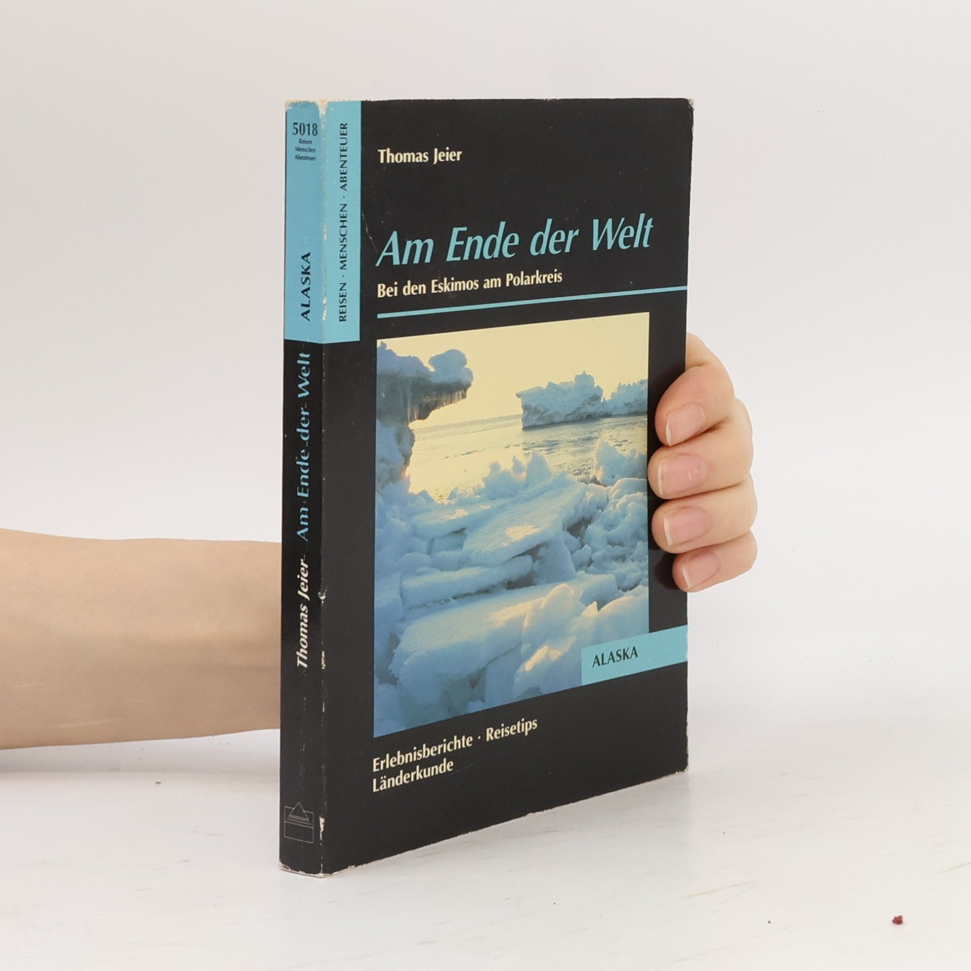 Thomas Jeier Am Ende der Welt