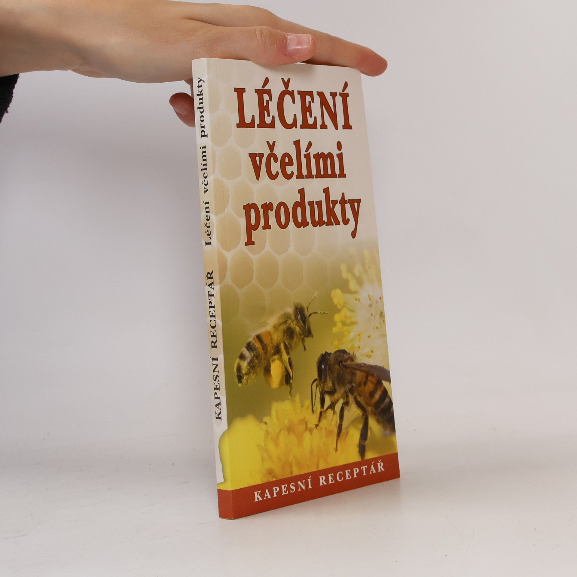 Johan Richter Léčení včelími produkty :kapesní receptář