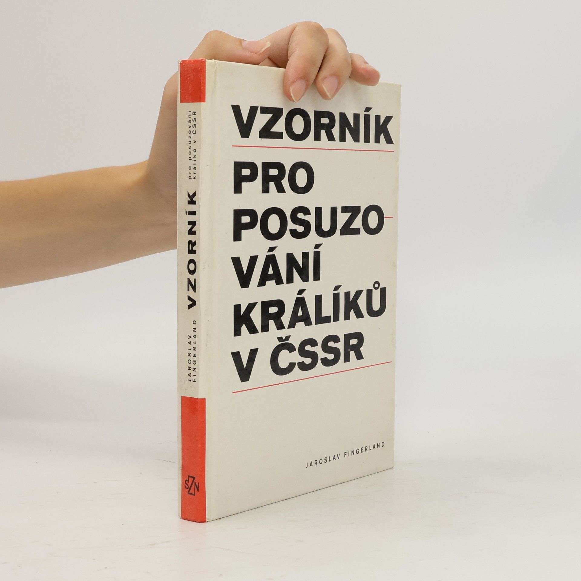 Jiří Schönfelder Vzorník pro posuzování králíků v ČSSR