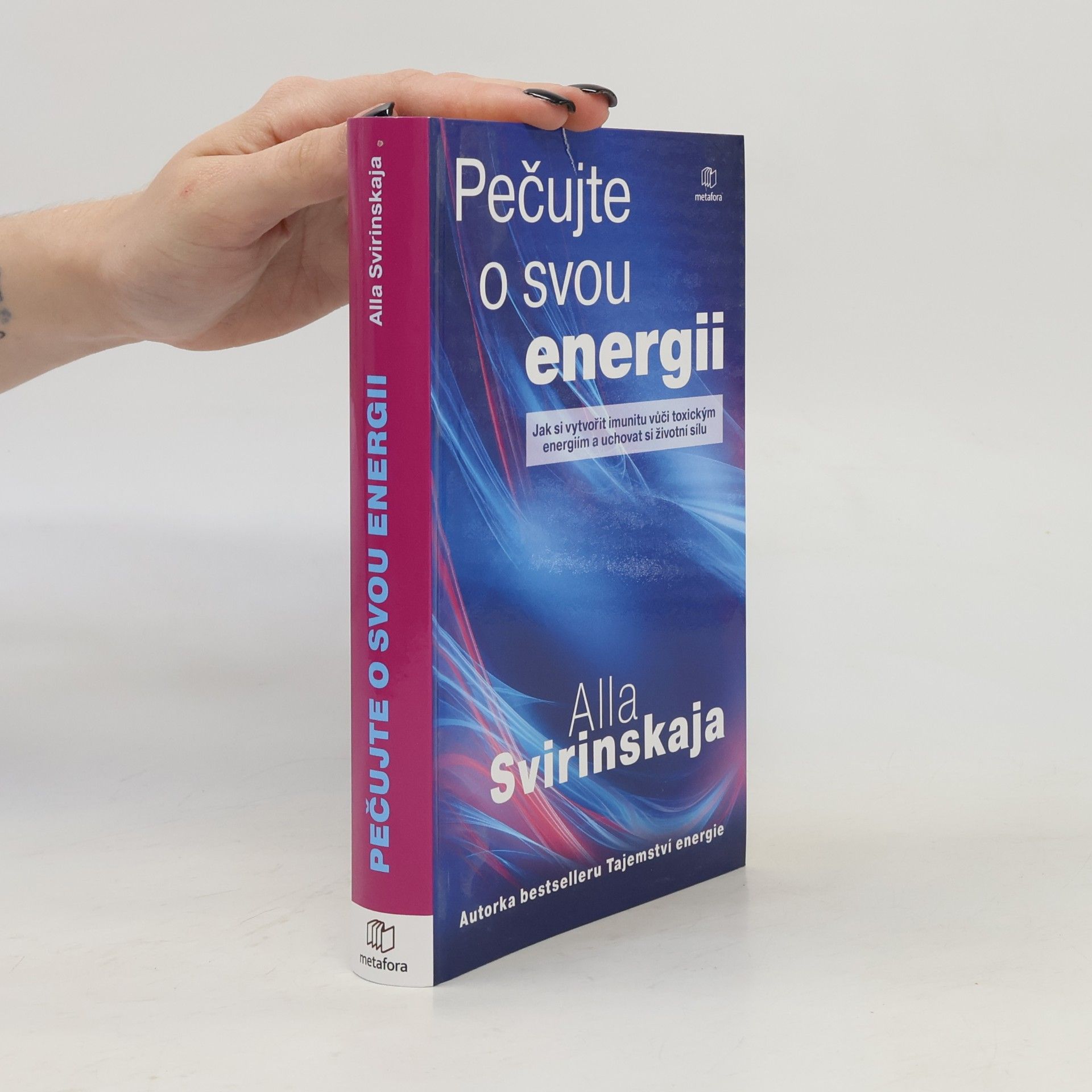 Alla Svirinskaya Pečujte o svou energii