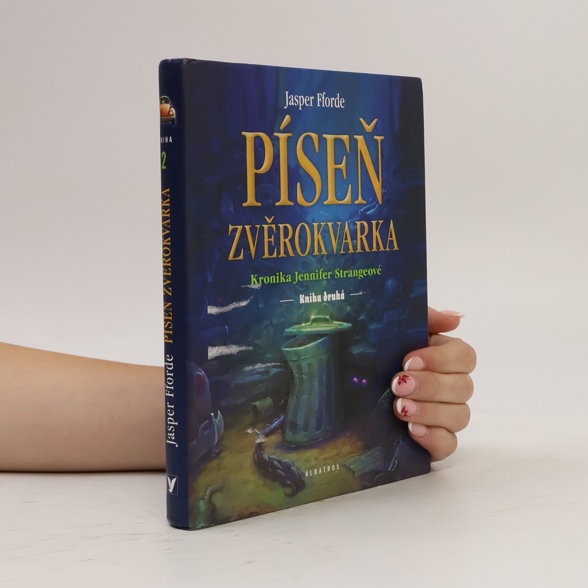 Jasper Fforde Píseň zvěrokvarka