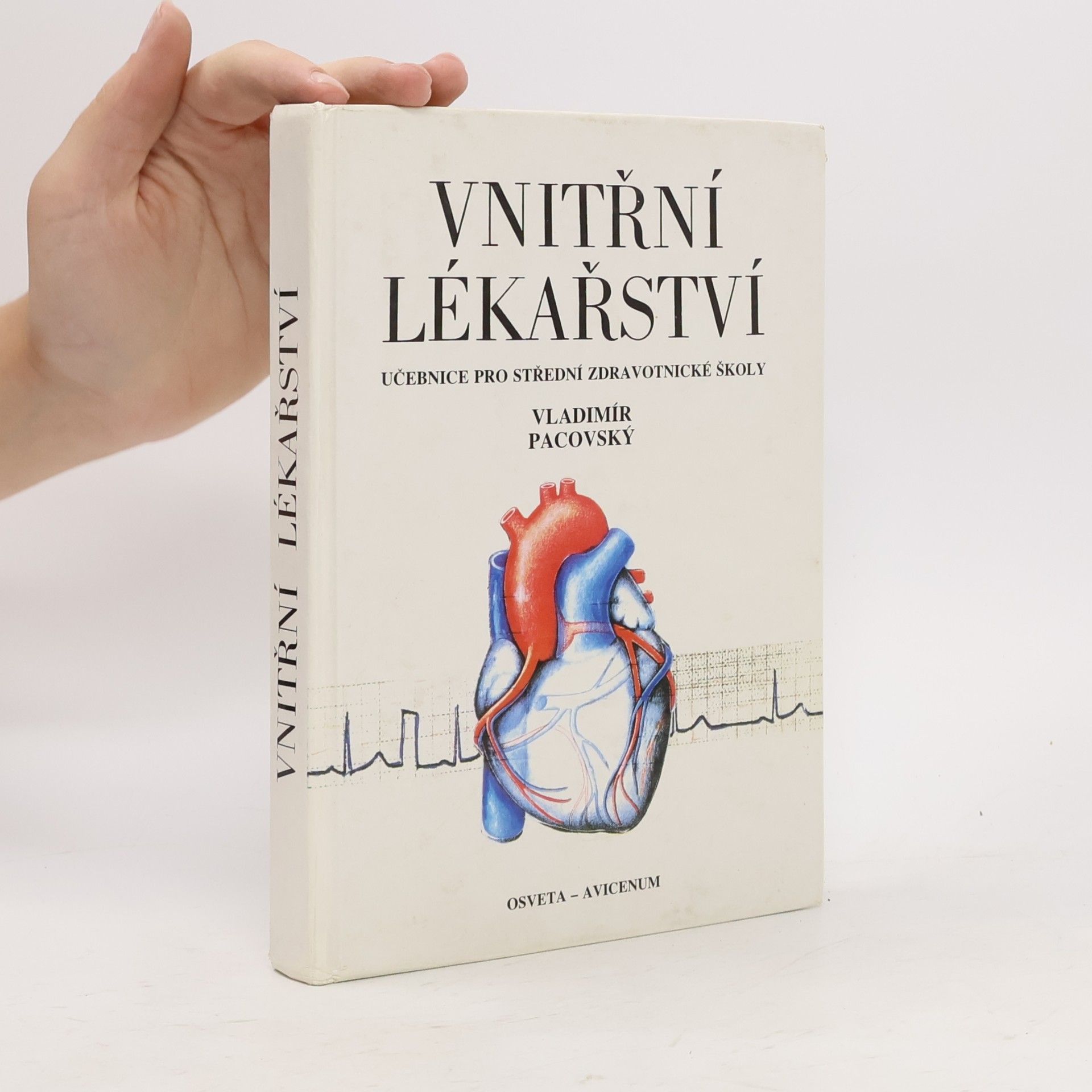 Vladimír Pacovský Vnitřní lékařství pro střední zdravotnické školy