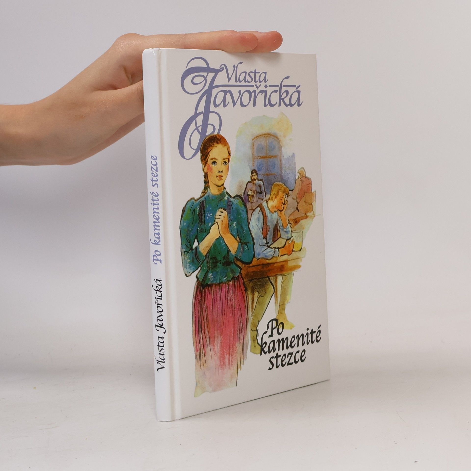 Vlasta Javořická Po kamenité stezce
