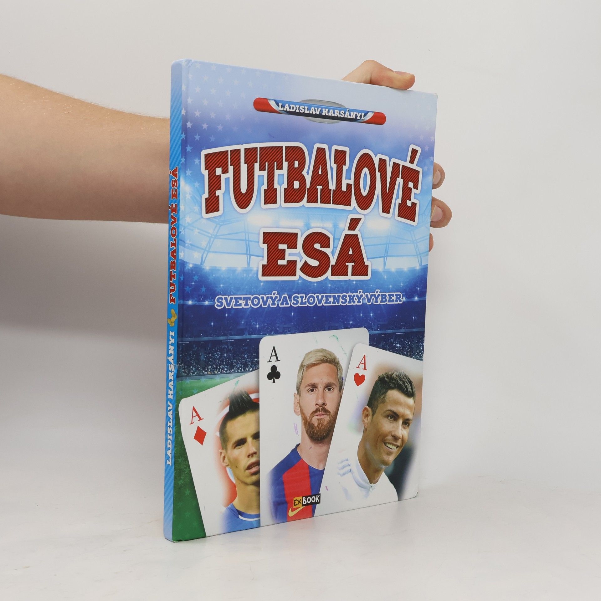 Ladislav Harsányi Futbalové esá - Svetový a slovenský výber