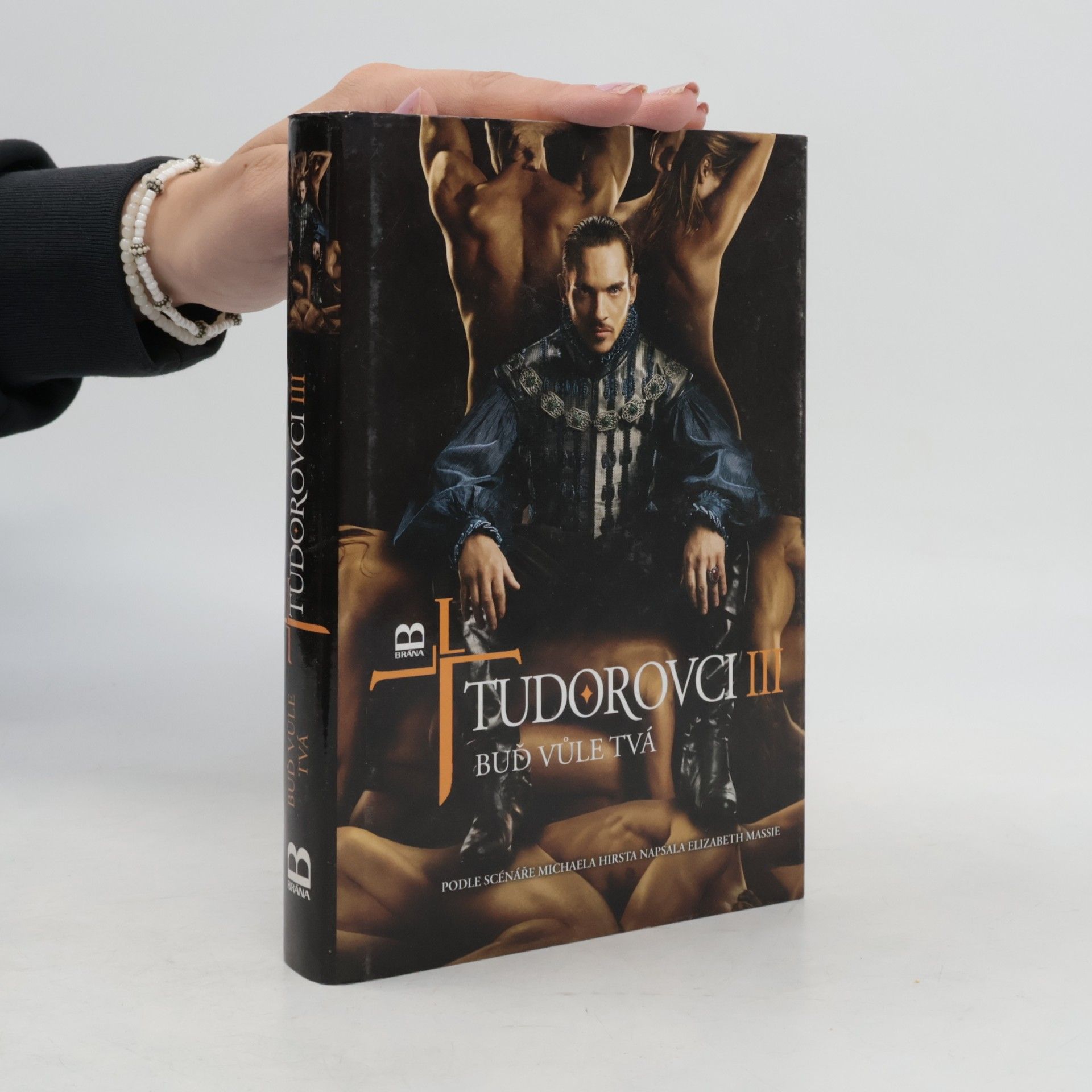 Elizabeth Massie Tudorovci III: Buď vůle tvá