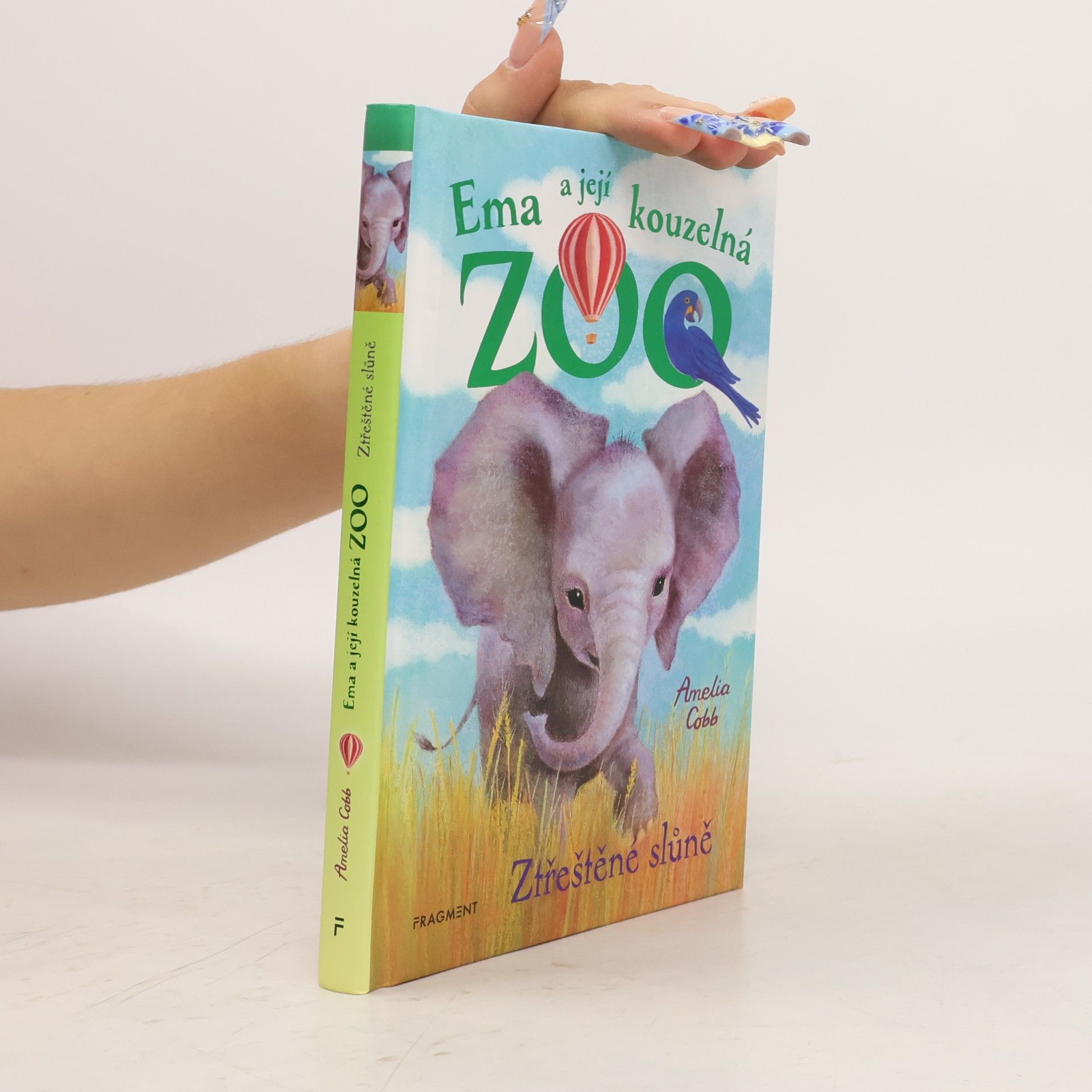 Cobb, Amelia Ema a její kouzelná zoo. Ztřeštěné slůně