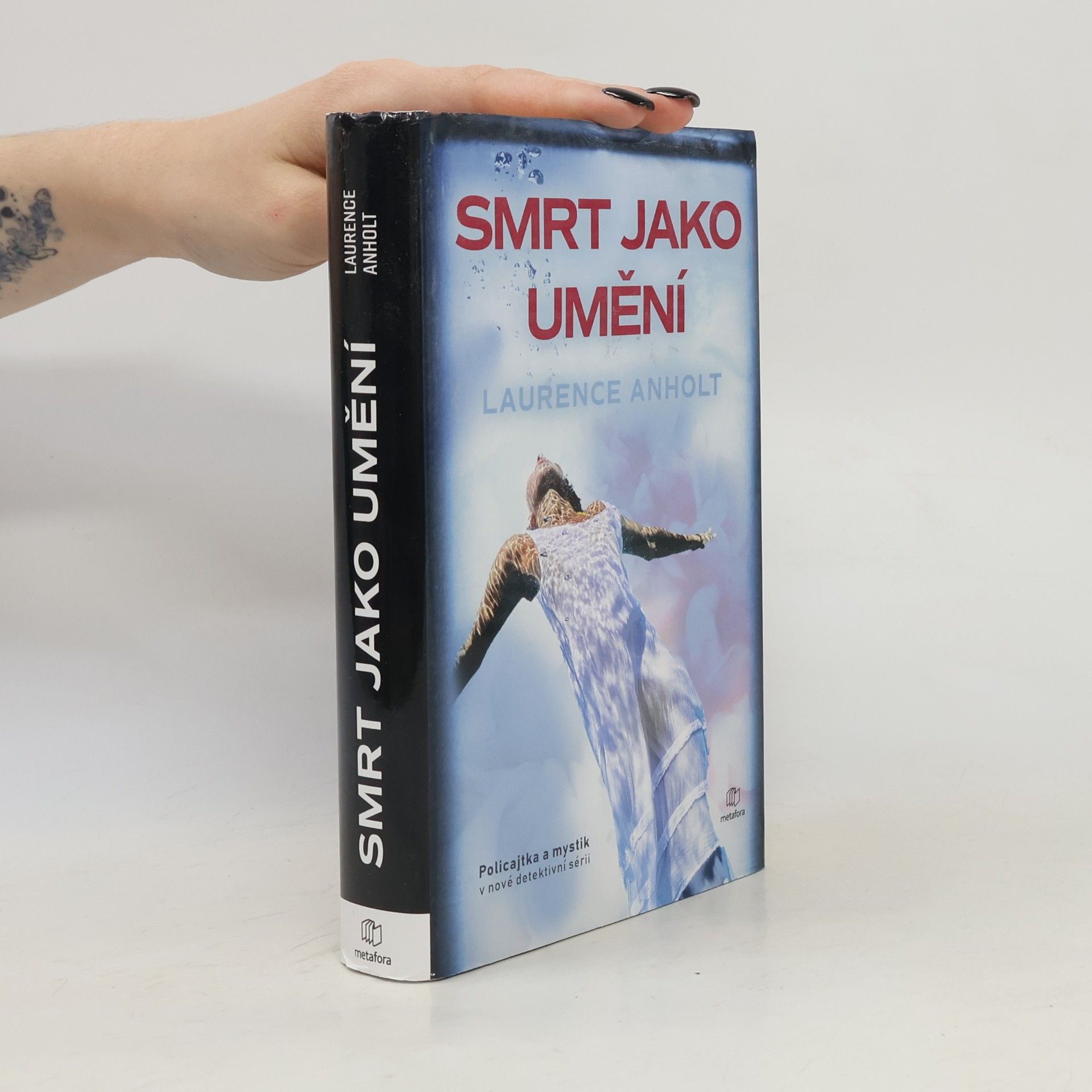 Laurence Anholt Smrt jako umění