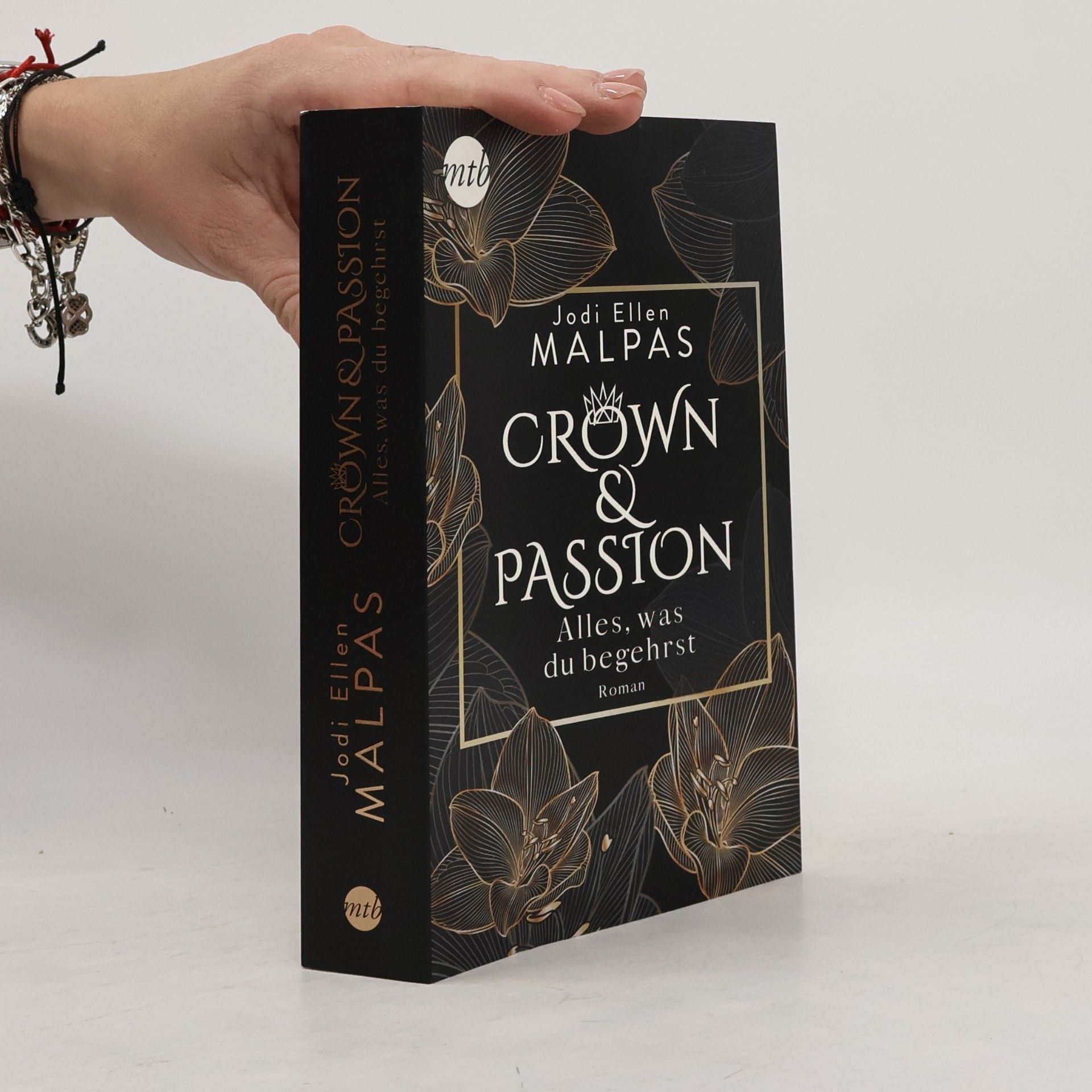 Jodi Ellen Malpas Crown & passion - alles, was du begehrst