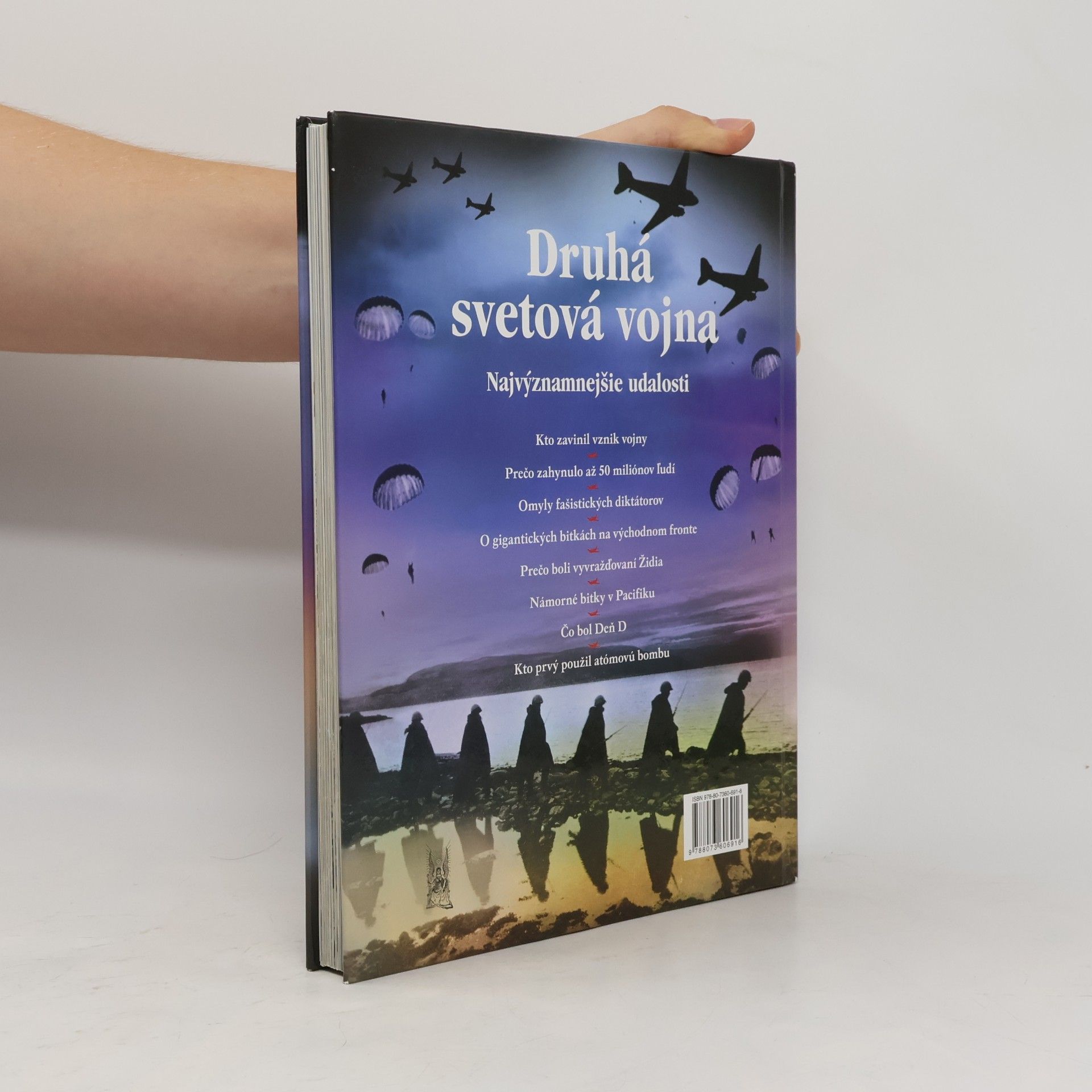 Paul Dowswell Druhá svetová vojna : najvýznamnejšie udalosti