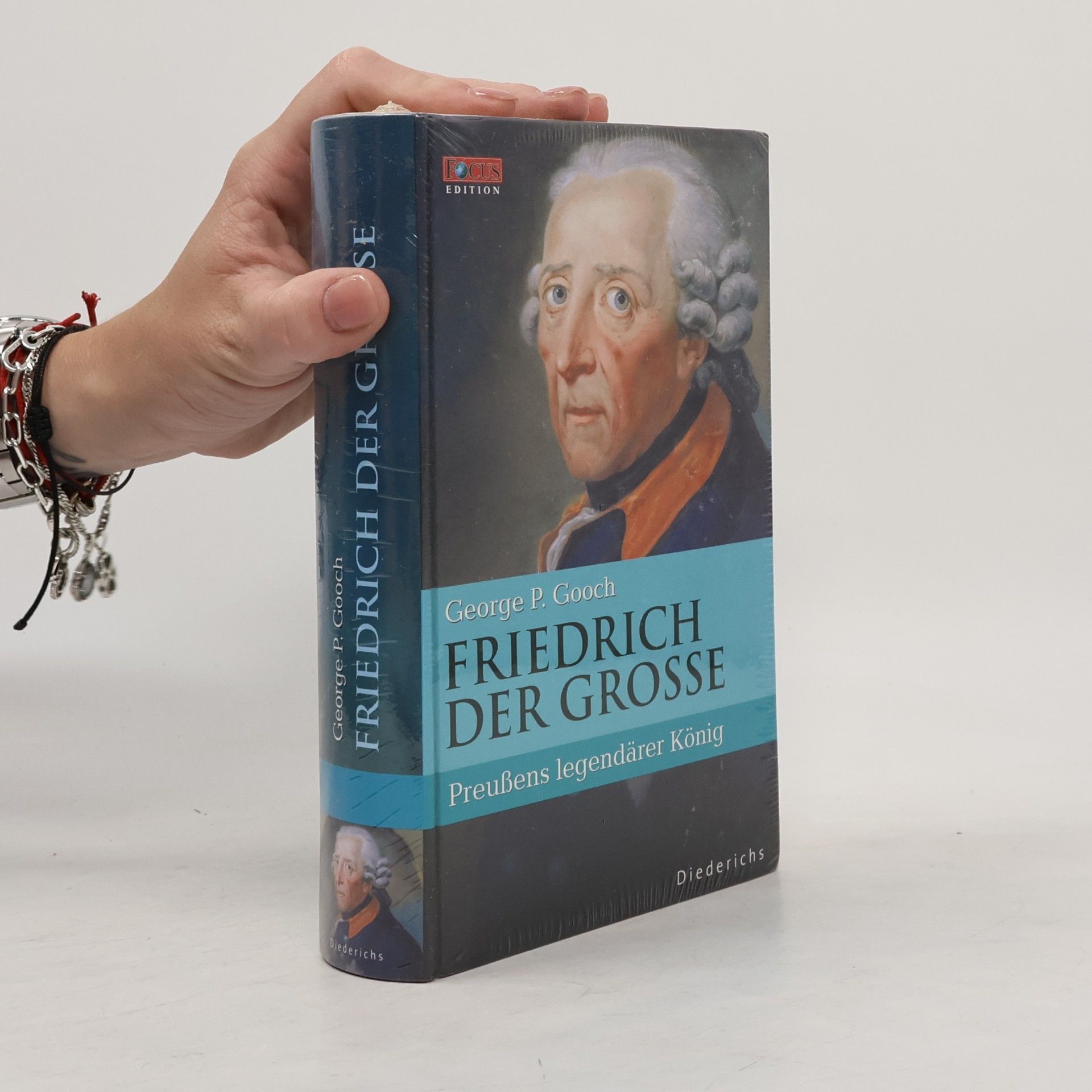 George P. Gooch Friedrich der Grosse