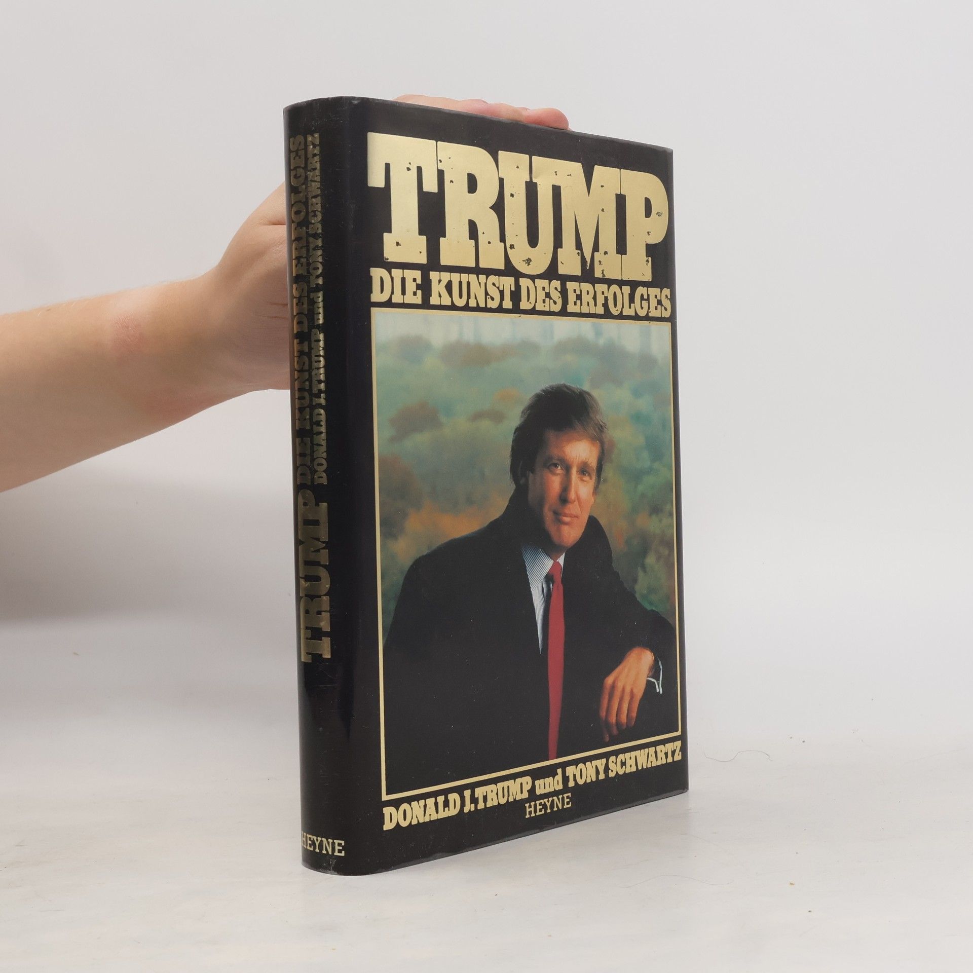 Tony Schwartz Trump: Die Kunst des Erfolgs