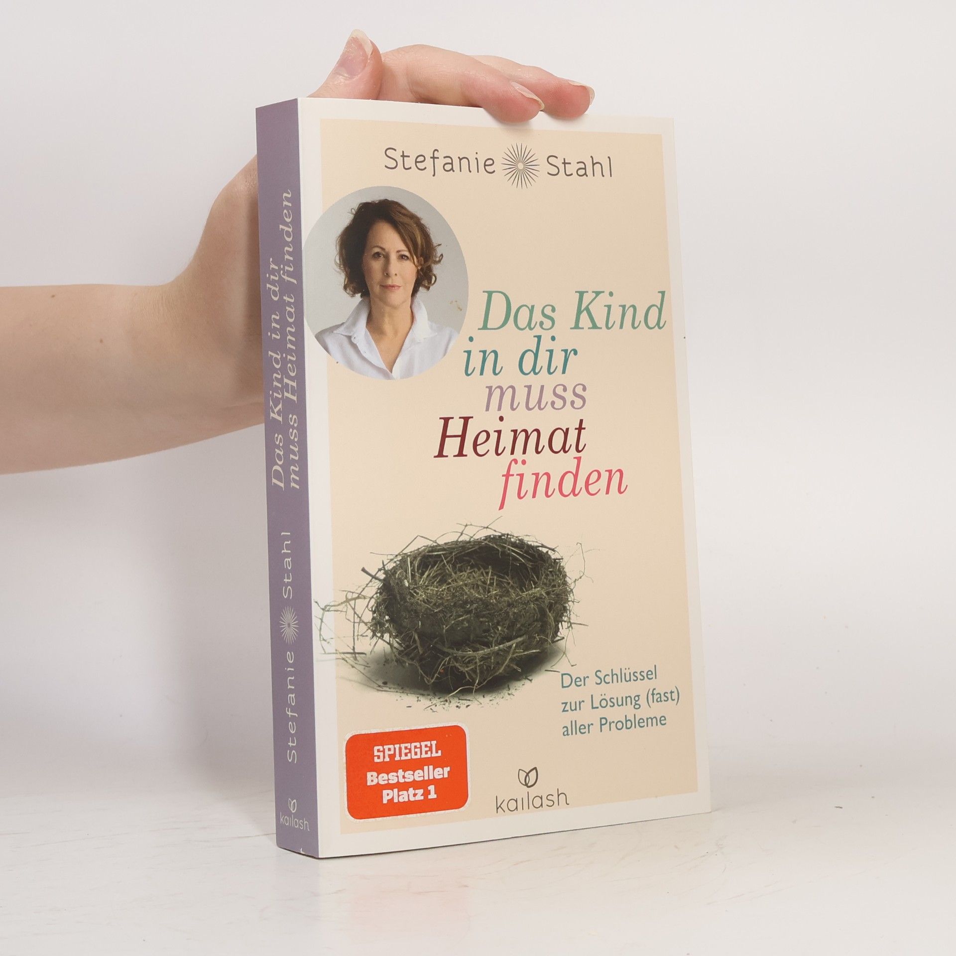 Stefanie Stahl Das Kind in dir muss Heimat finden