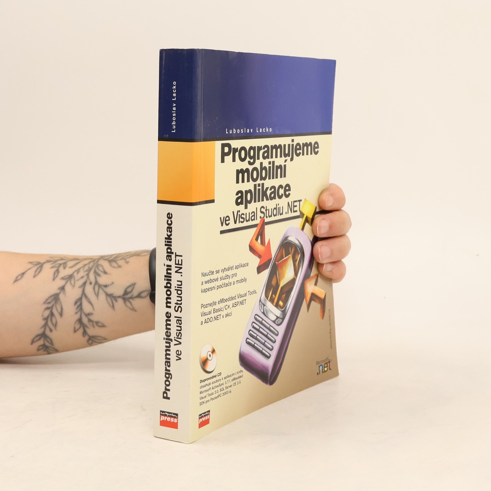 Ľuboslav Lacko Programujeme mobilní aplikace ve Visual Studiu .NET