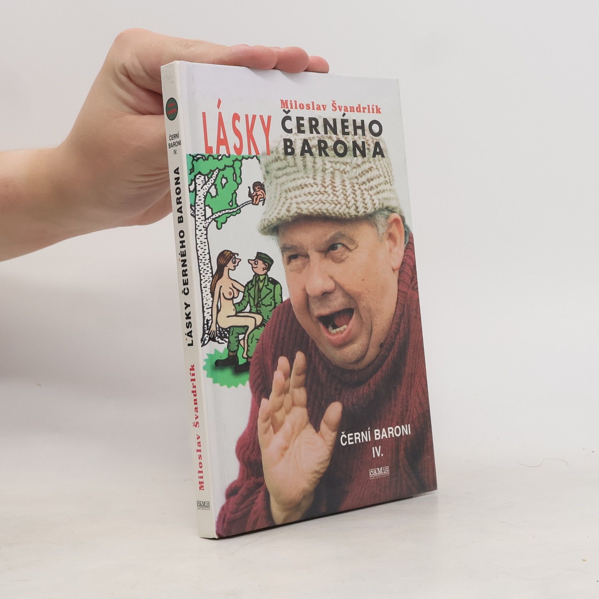 Miloslav Švandrlík Černí baroni. IV., Lásky Černého barona