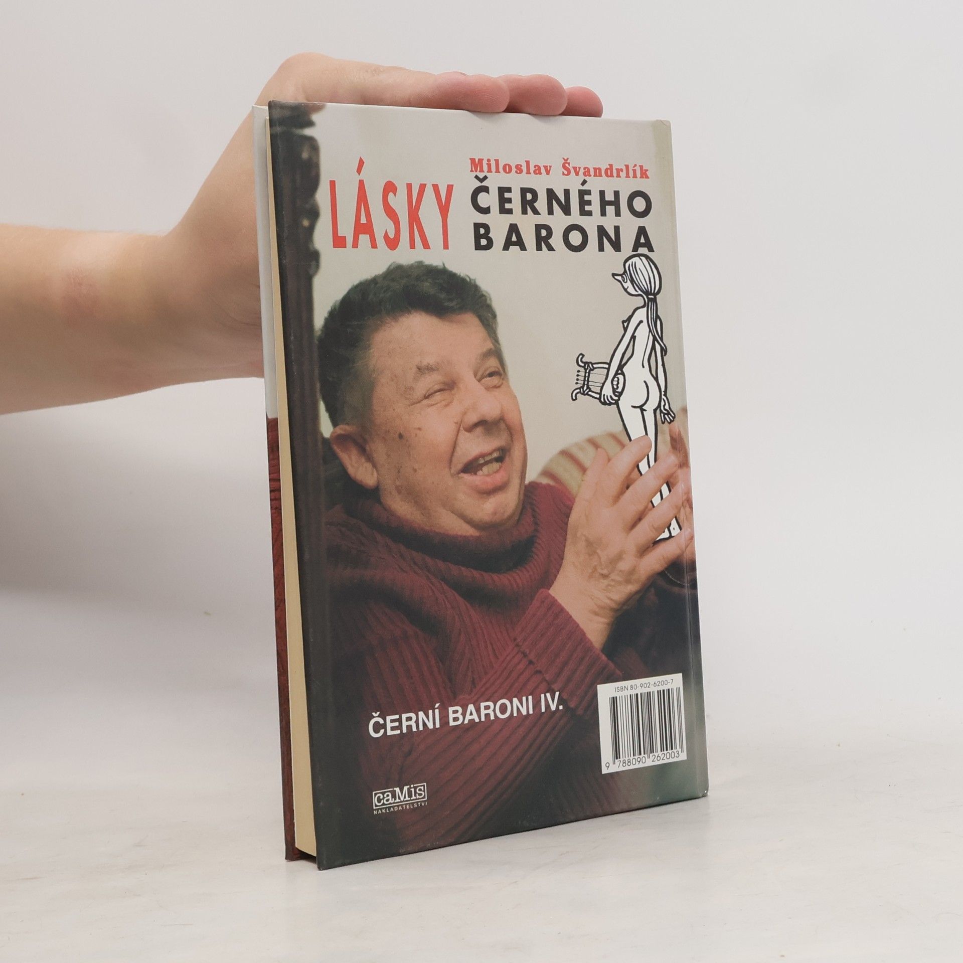 Miloslav Švandrlík Černí baroni. IV., Lásky Černého barona