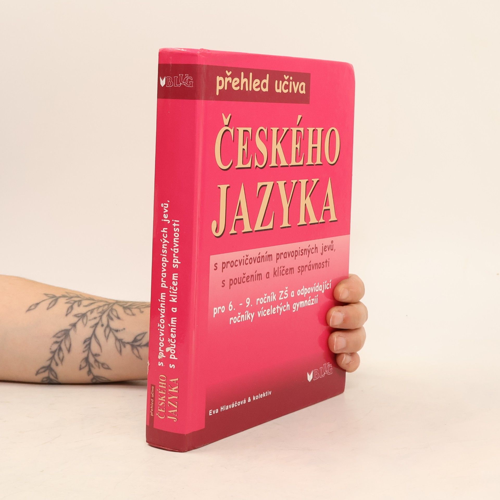 Kolektiv autorů Přehled učiva českého jazyka s procvičováním pravopisných jevů, s poučením a klíčem správnosti