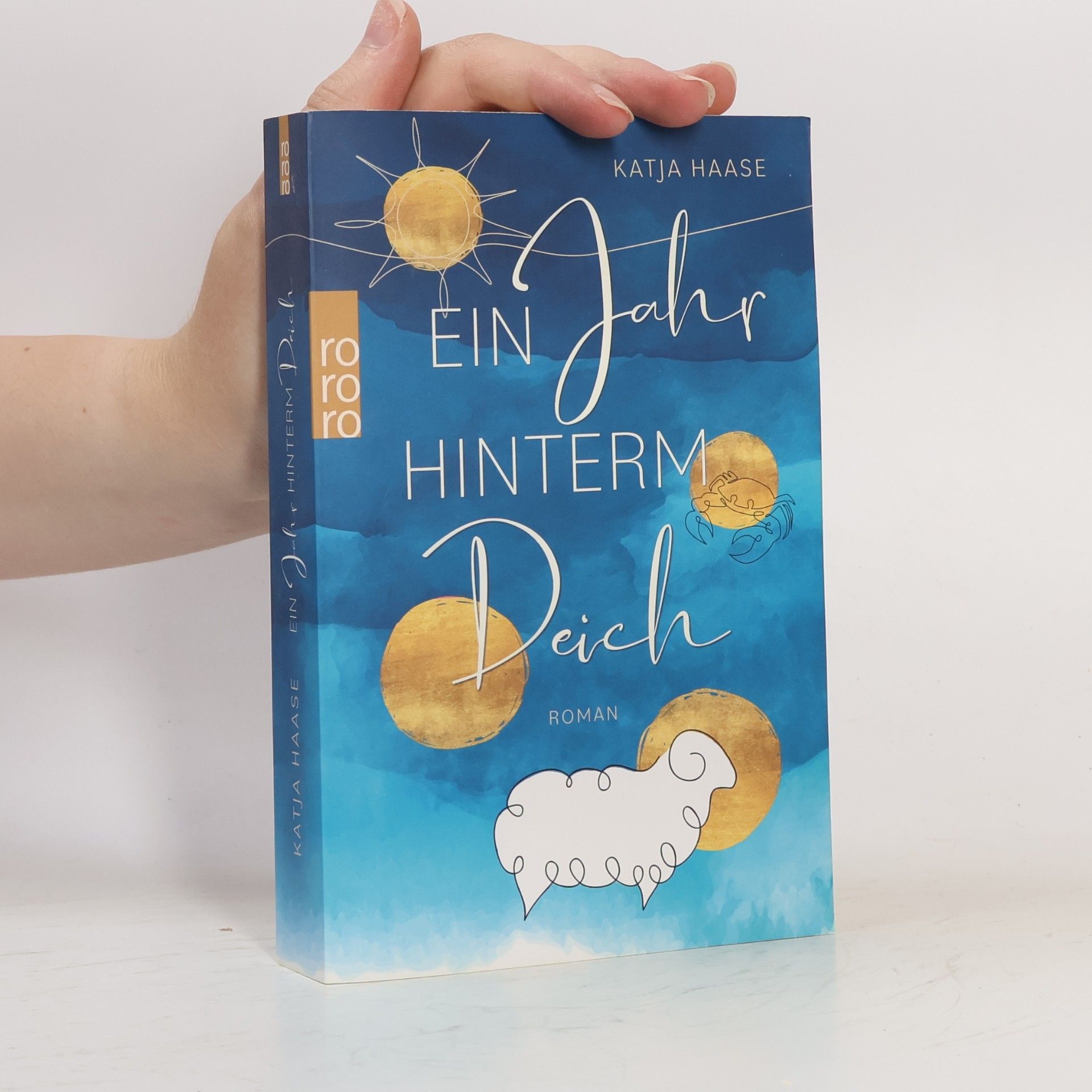 Katja Haase Ein Jahr hinterm Deich