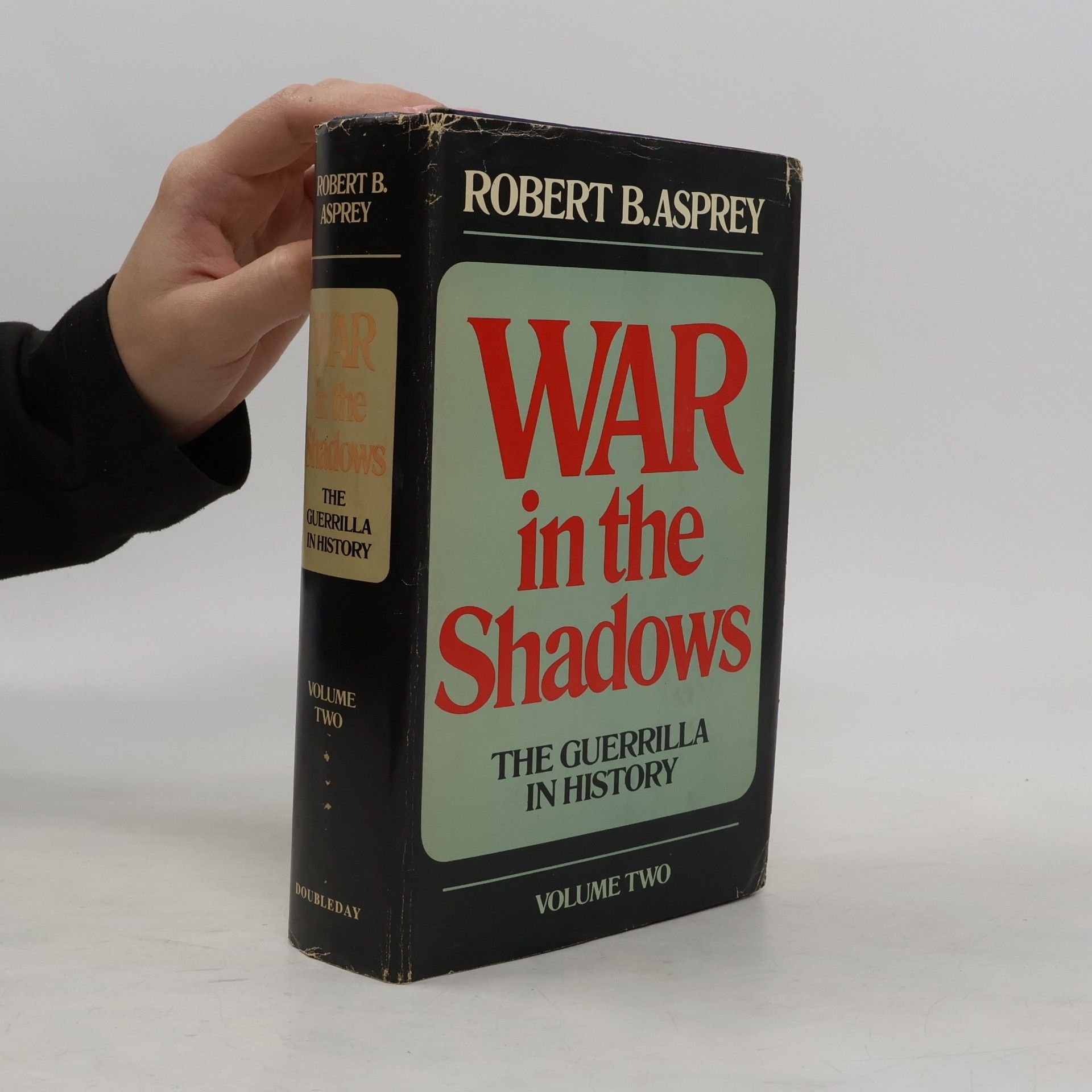 Robert B. Asprey War in the Shadows II