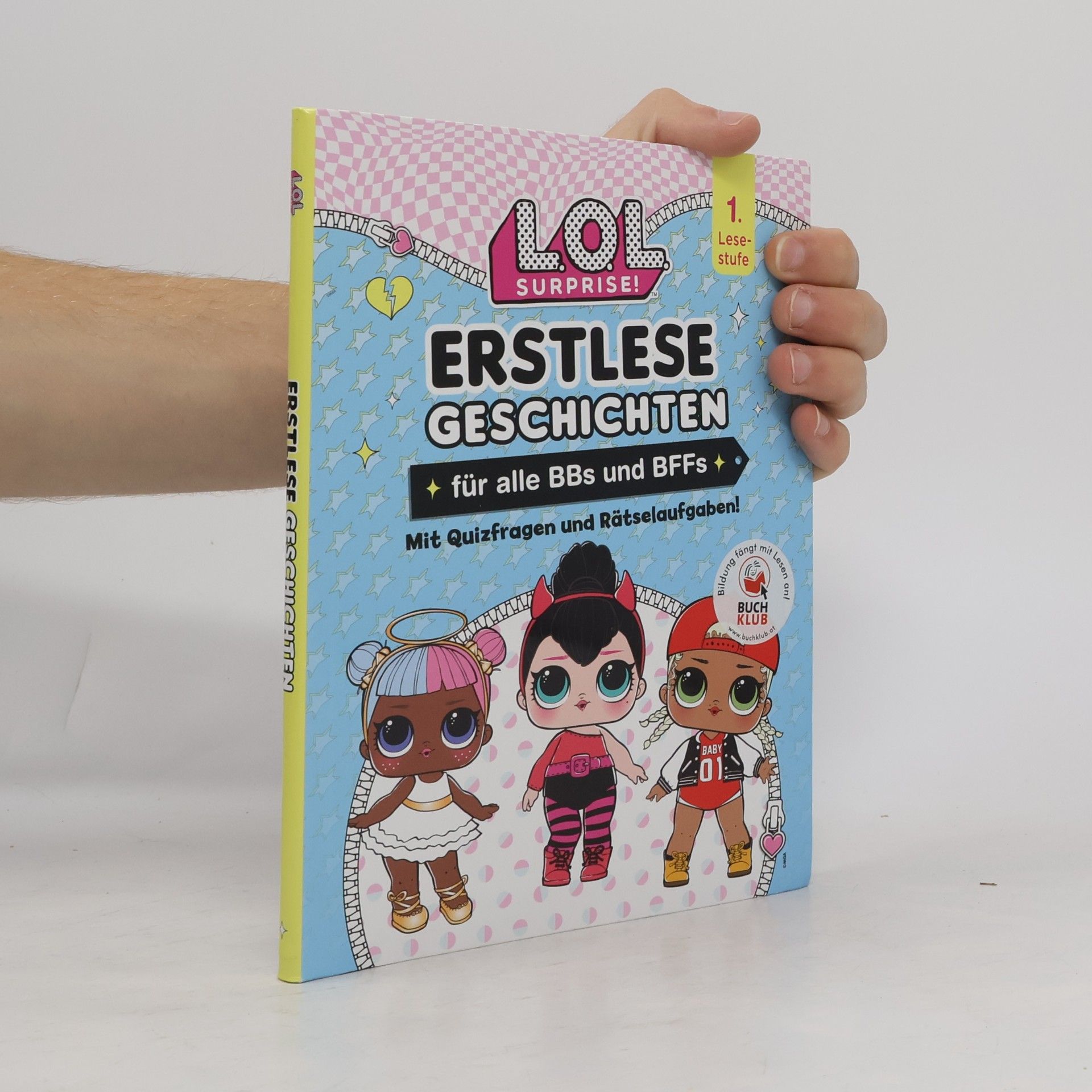 Collectif d'auteurs LOL Surprise! 1. Erstlese Geschichten für alle BBs und BFFs