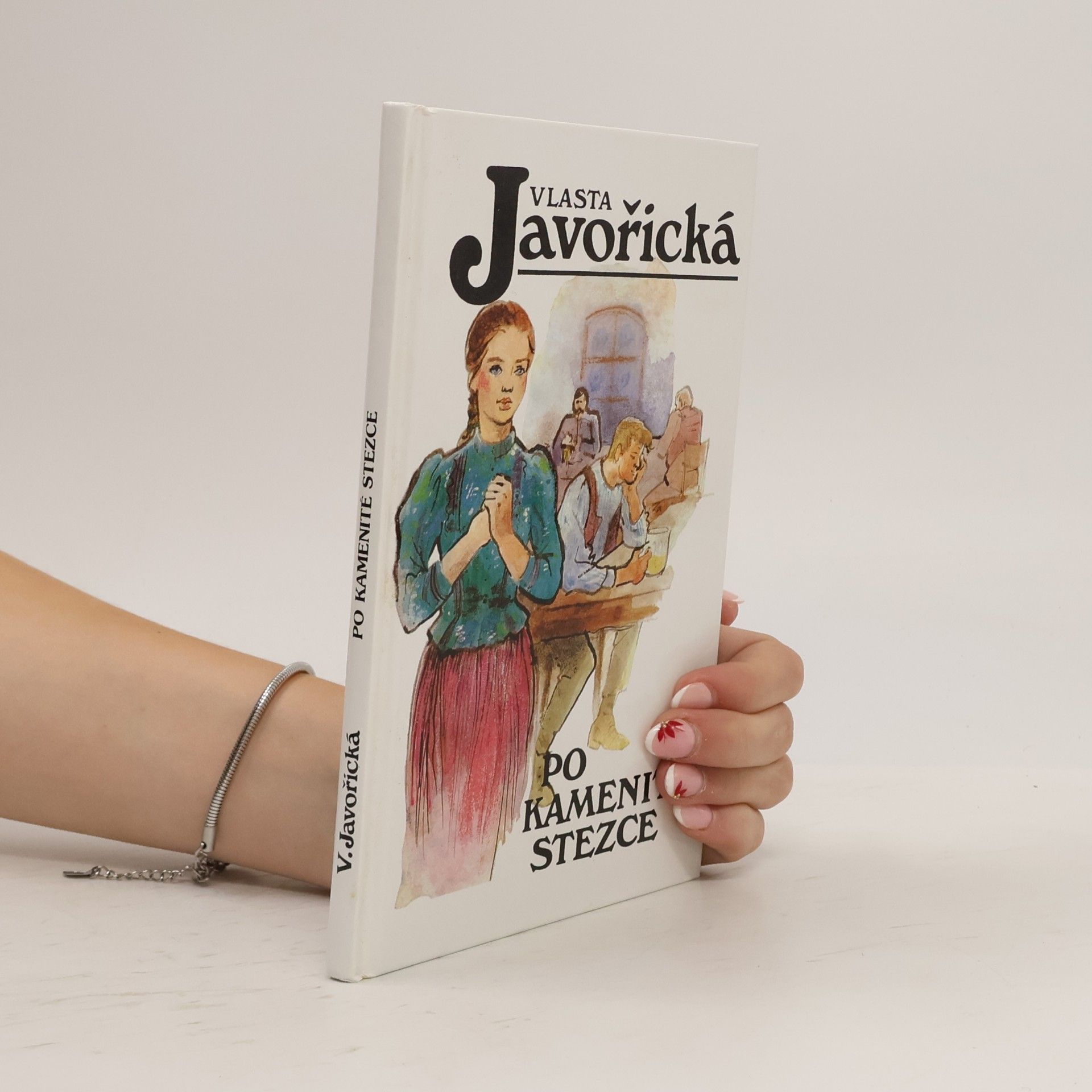 Vlasta Javořická Po kamenité stezce