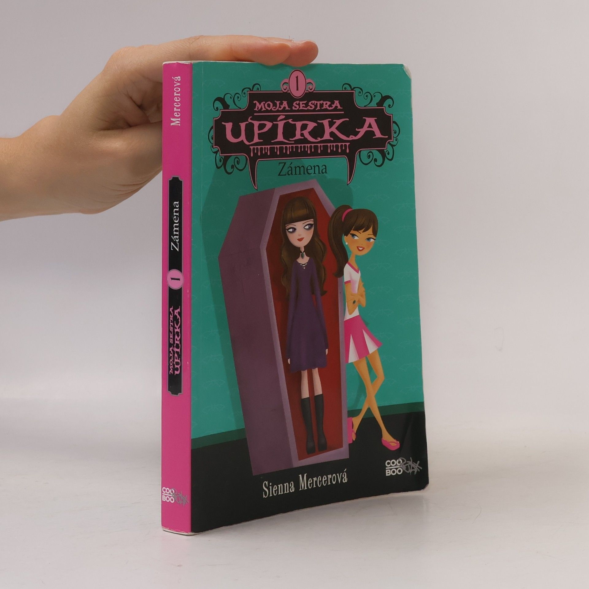 Sienna Mercer Moja sestra upírka 1. Zámena