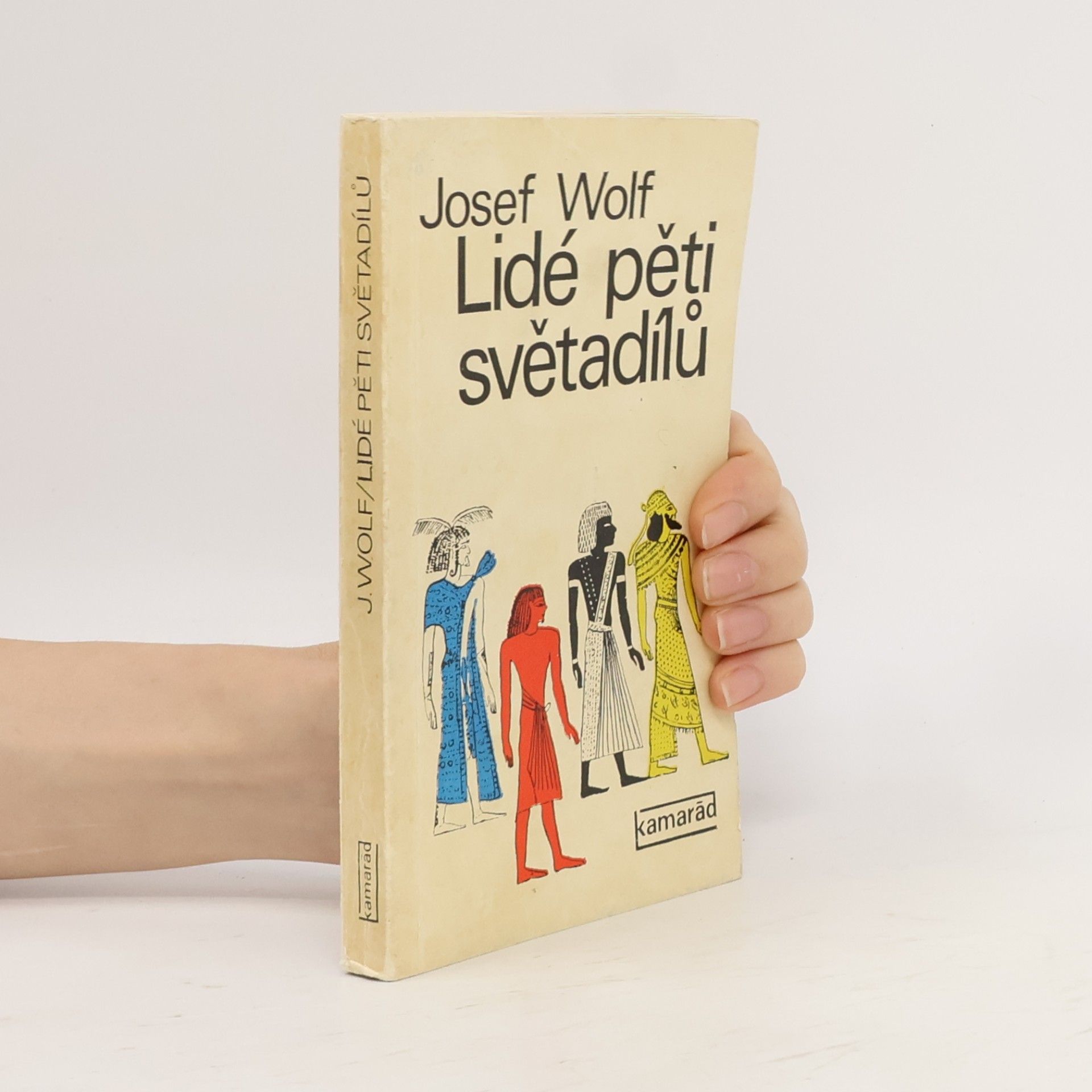 Josef Wolf Lidé pěti světadílů