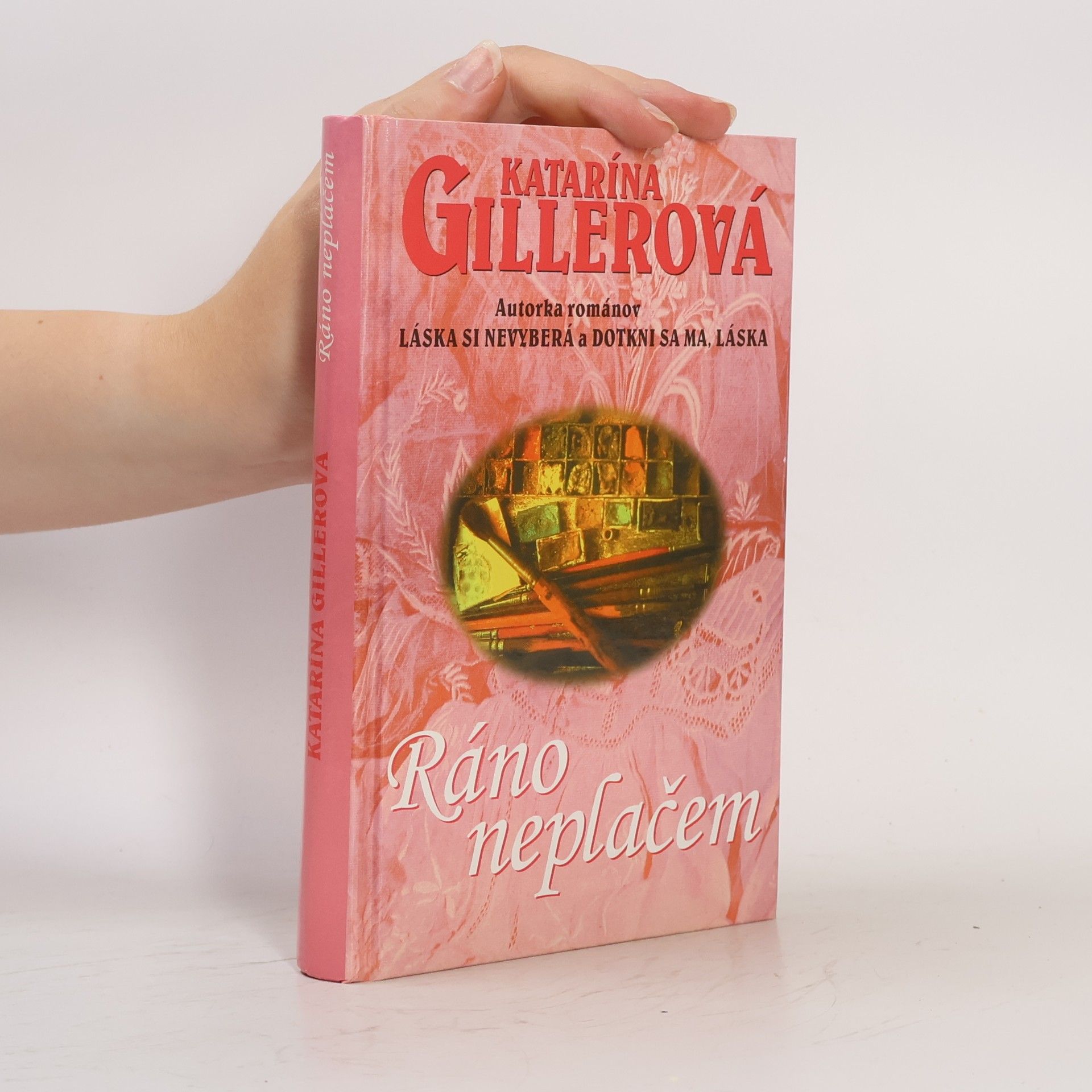 Gillerová Katarína Ráno neplačem