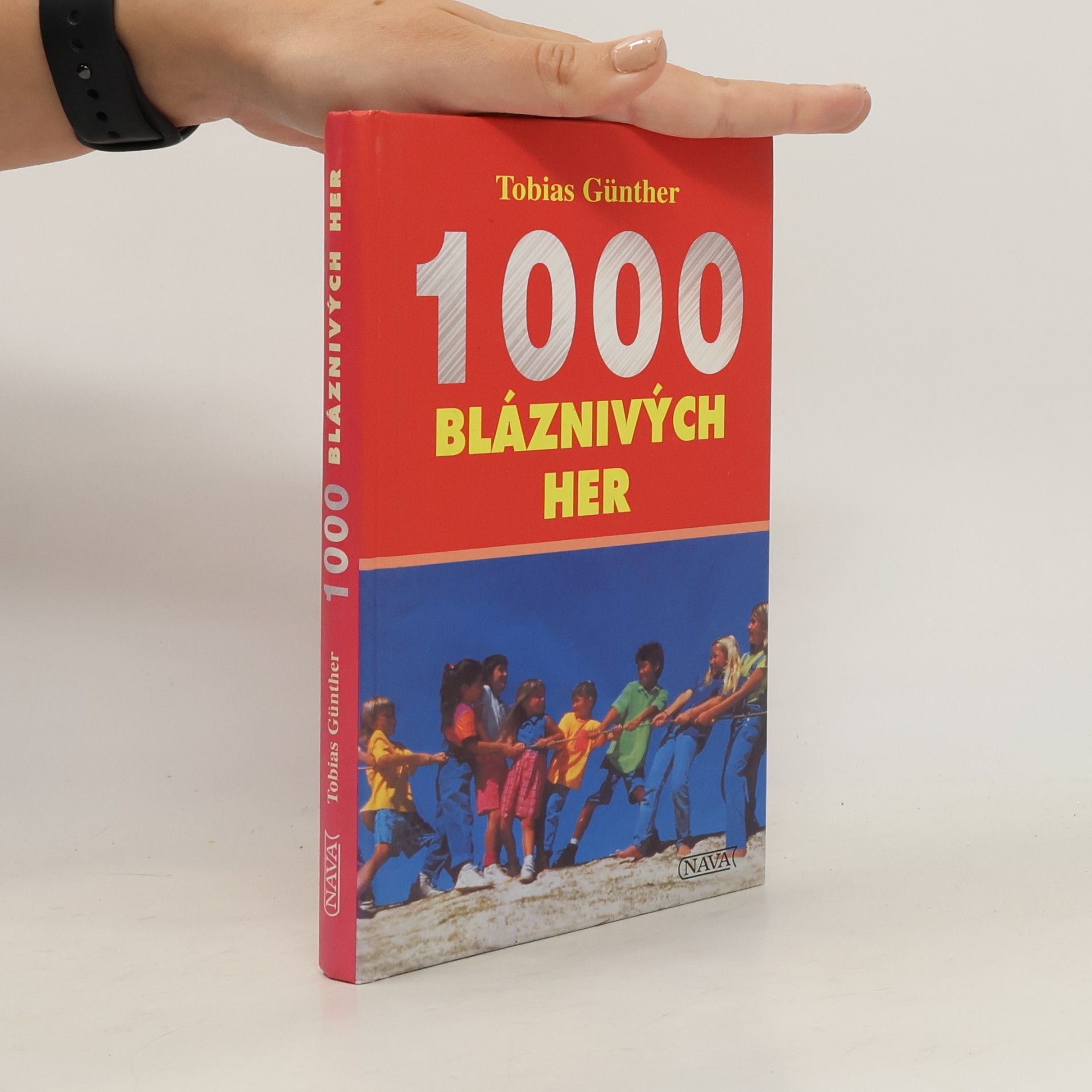 Tobias Günther 1000 bláznivých her