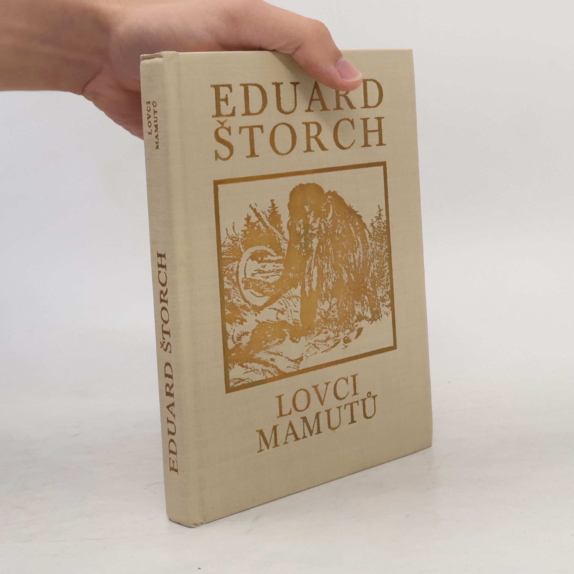 Eduard Štorch Lovci mamutů