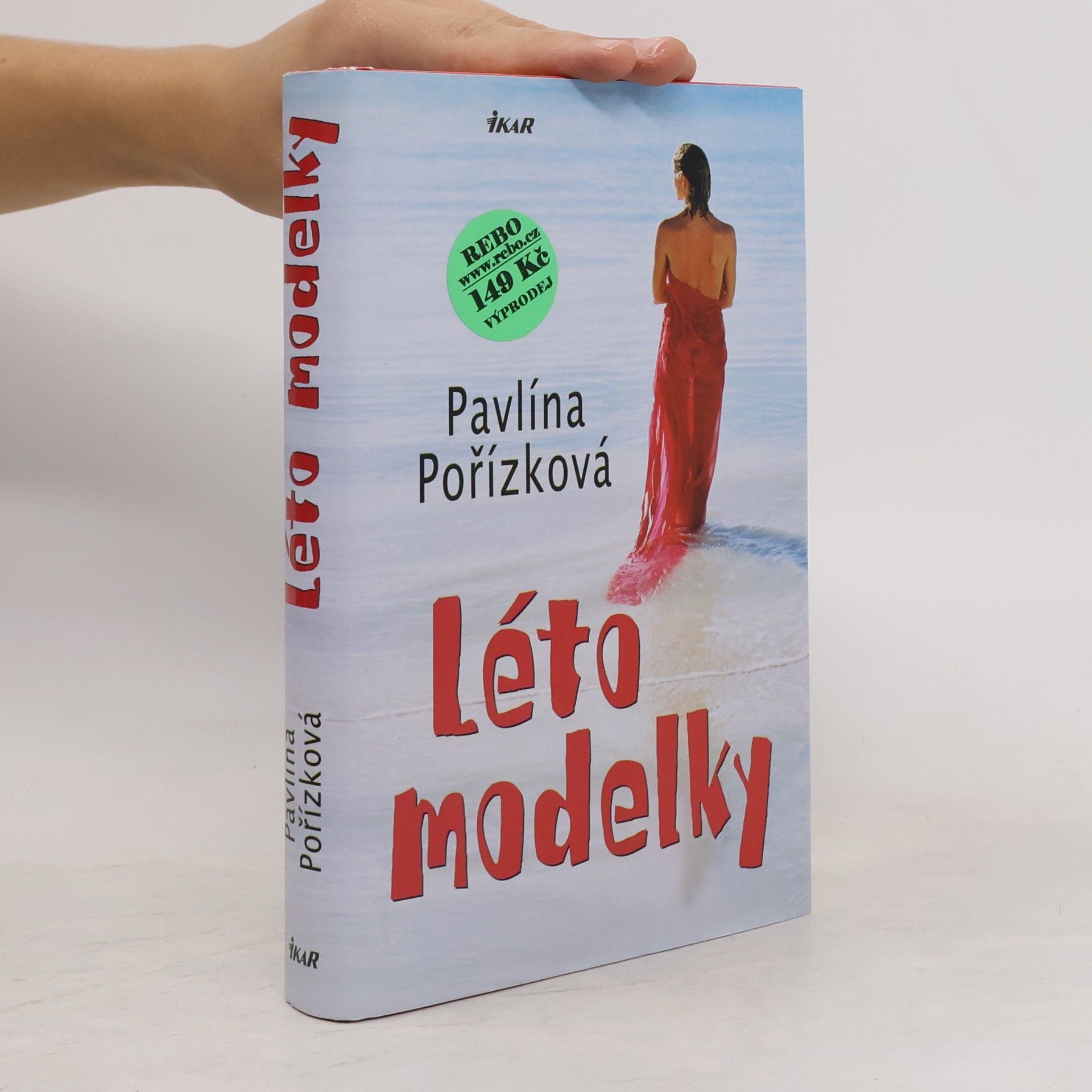 Pavlína Pořízková Léto modelky