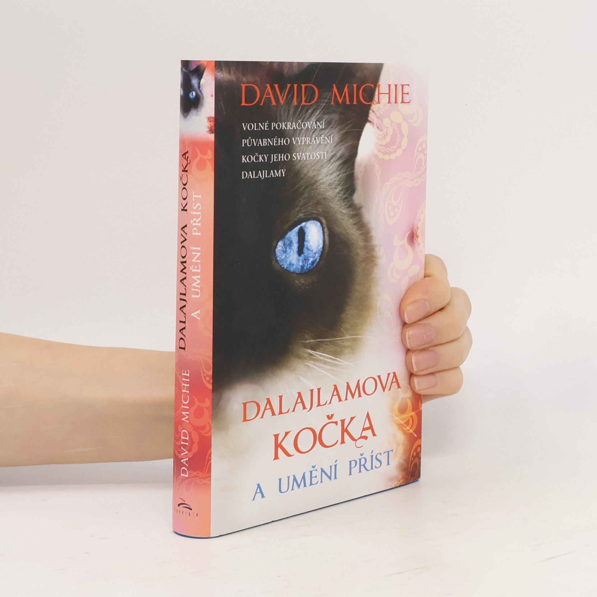 David Michie Dalajlamova kočka a umění příst
