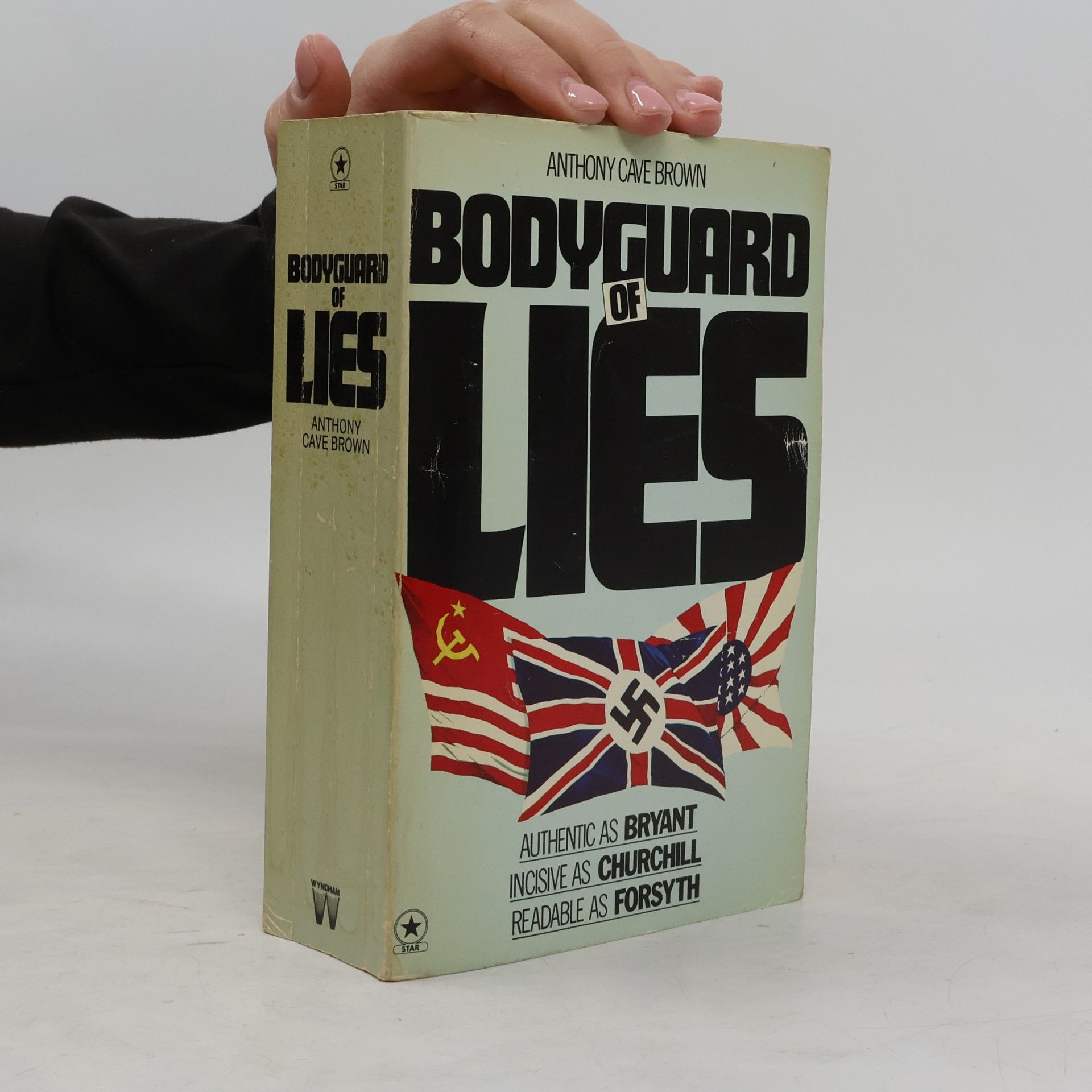 Anthony Cave Brown Bodyguard of Lies