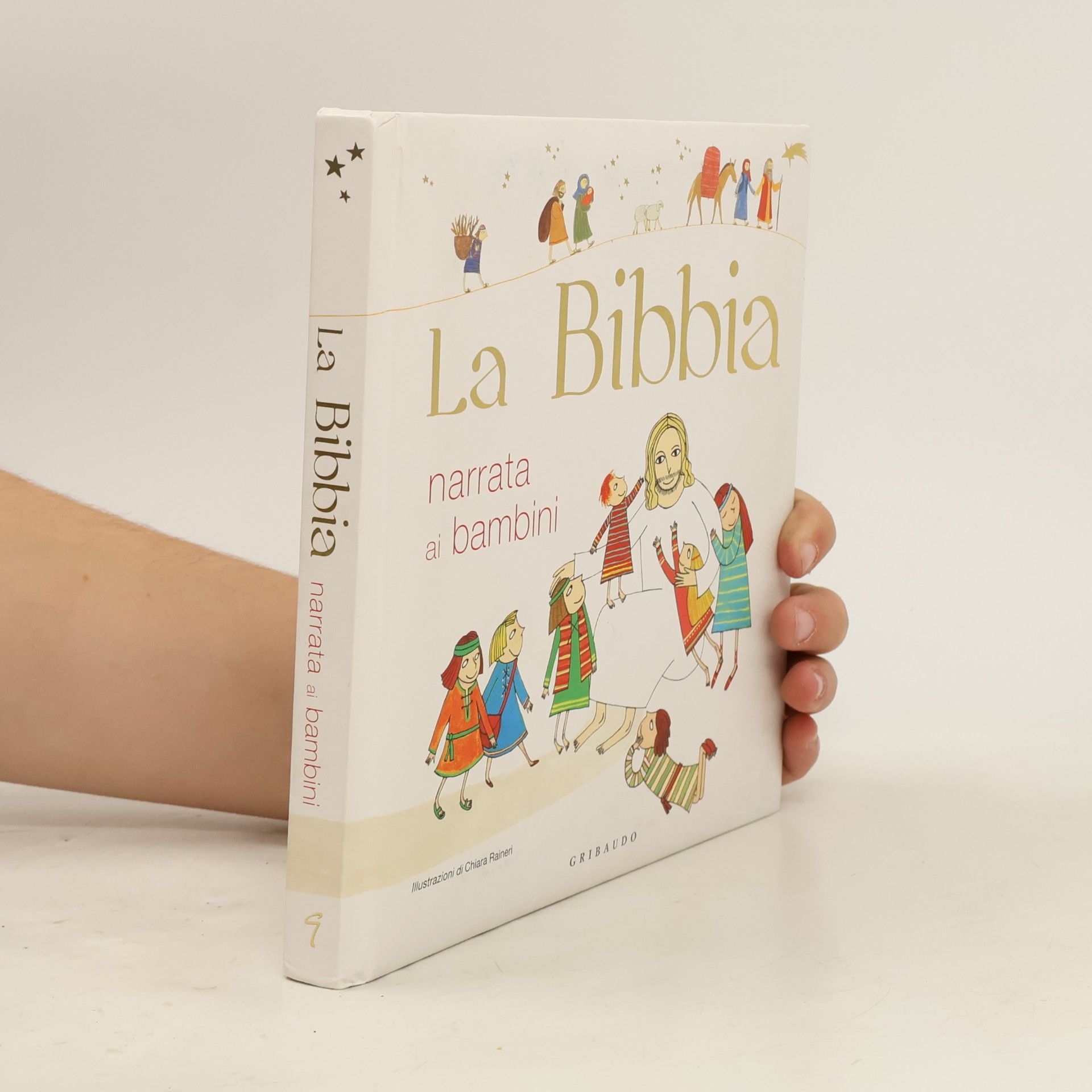 Chiara Raineri La Bibbia narrata ai bambini