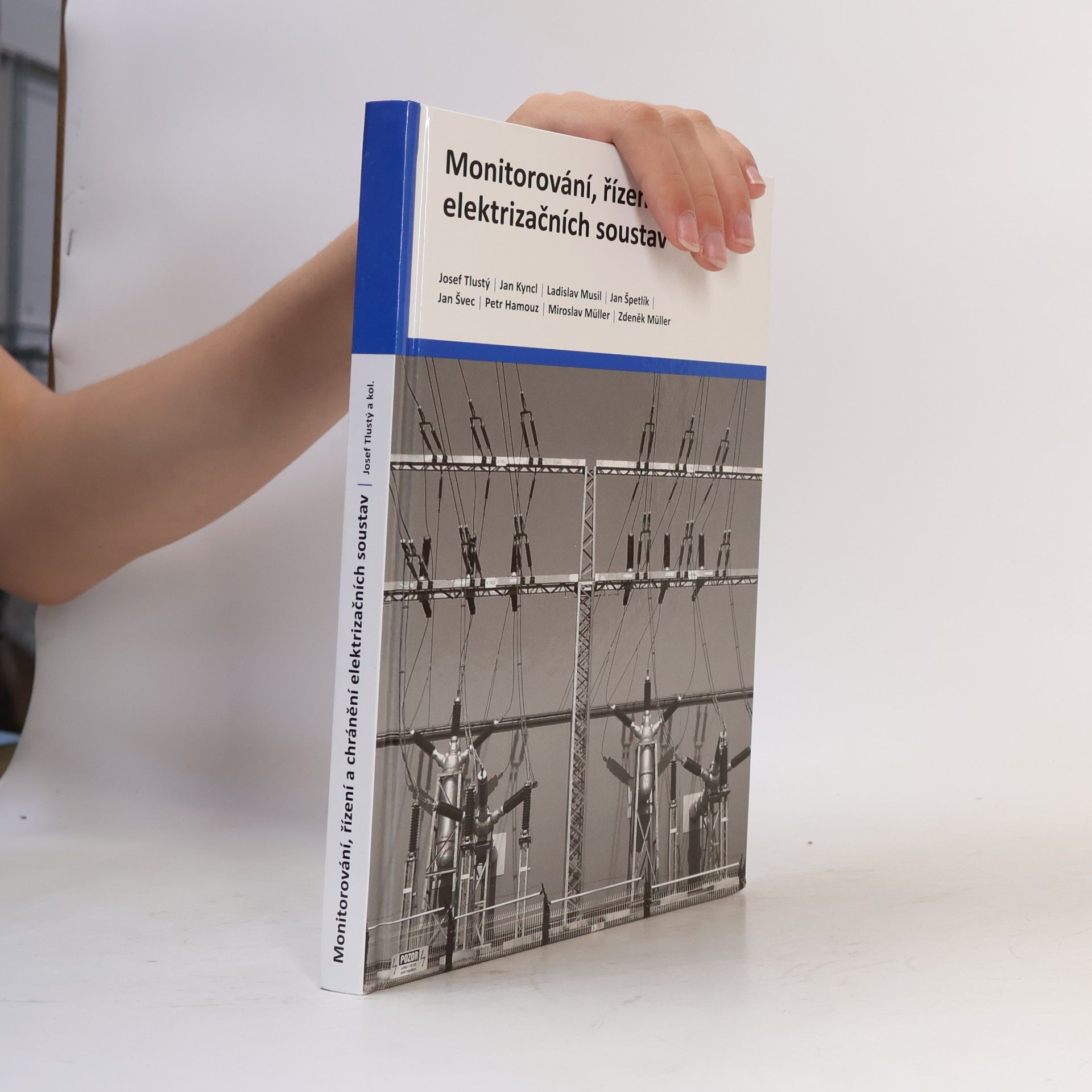 Various authors Monitorování, řízení a chránění elektrizačních soustav