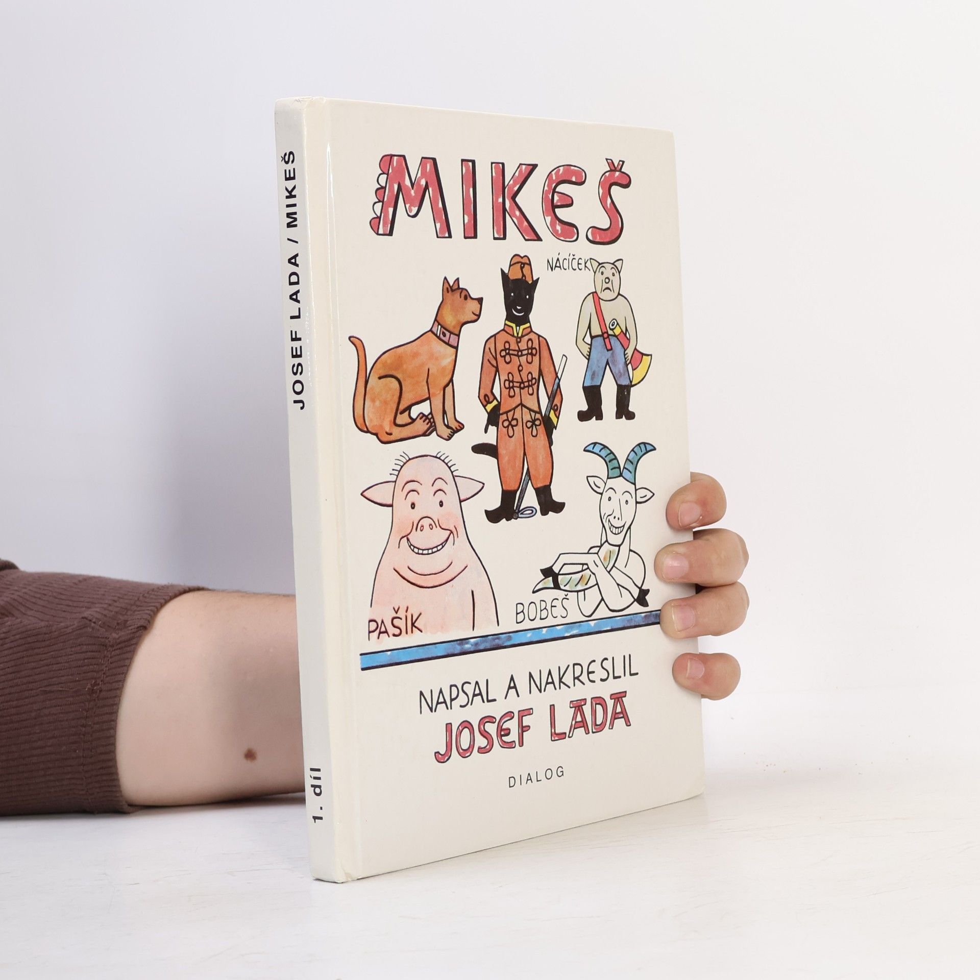 Josef Lada Mikeš. Díl první