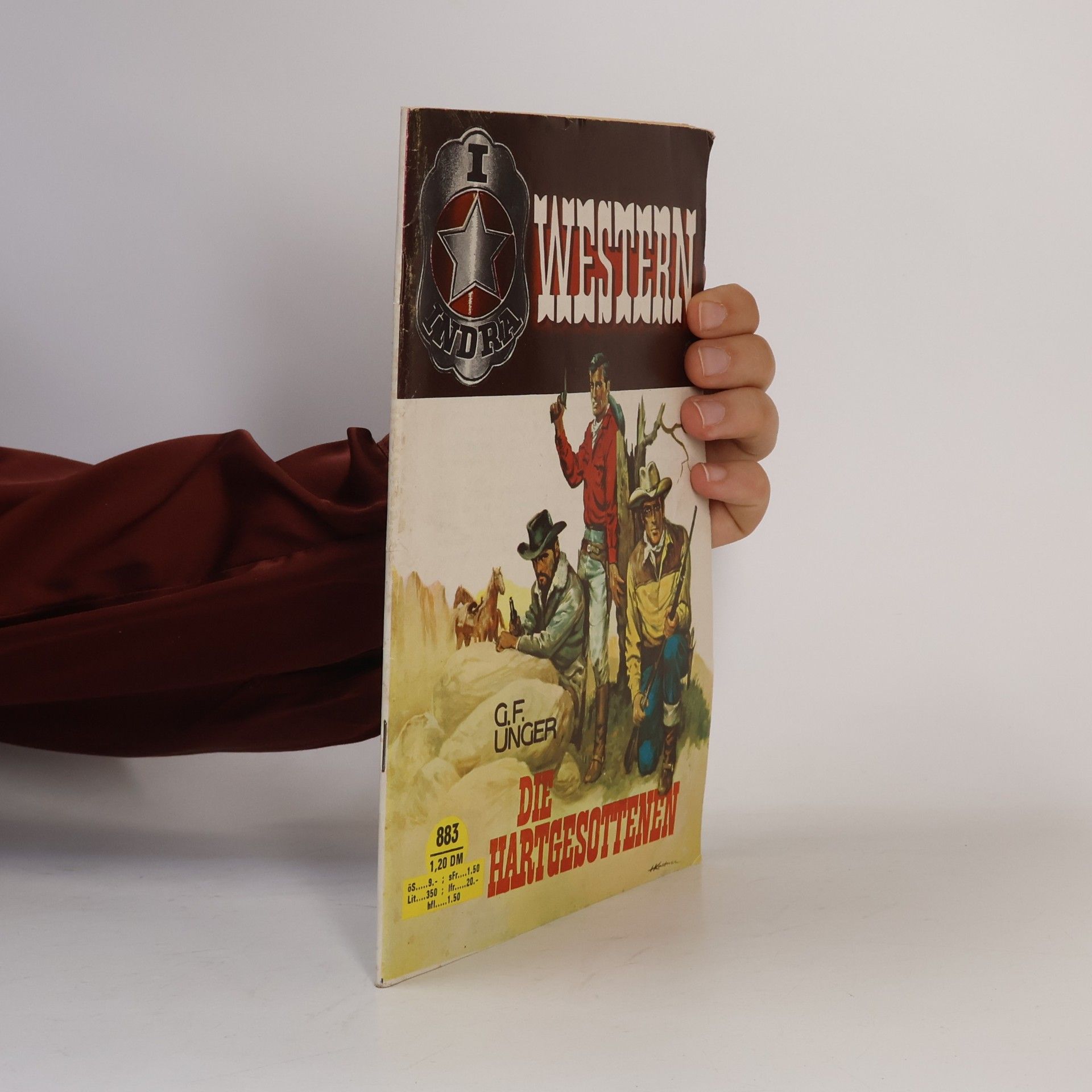 Gert Fritz Unger Die Hartgesottenen