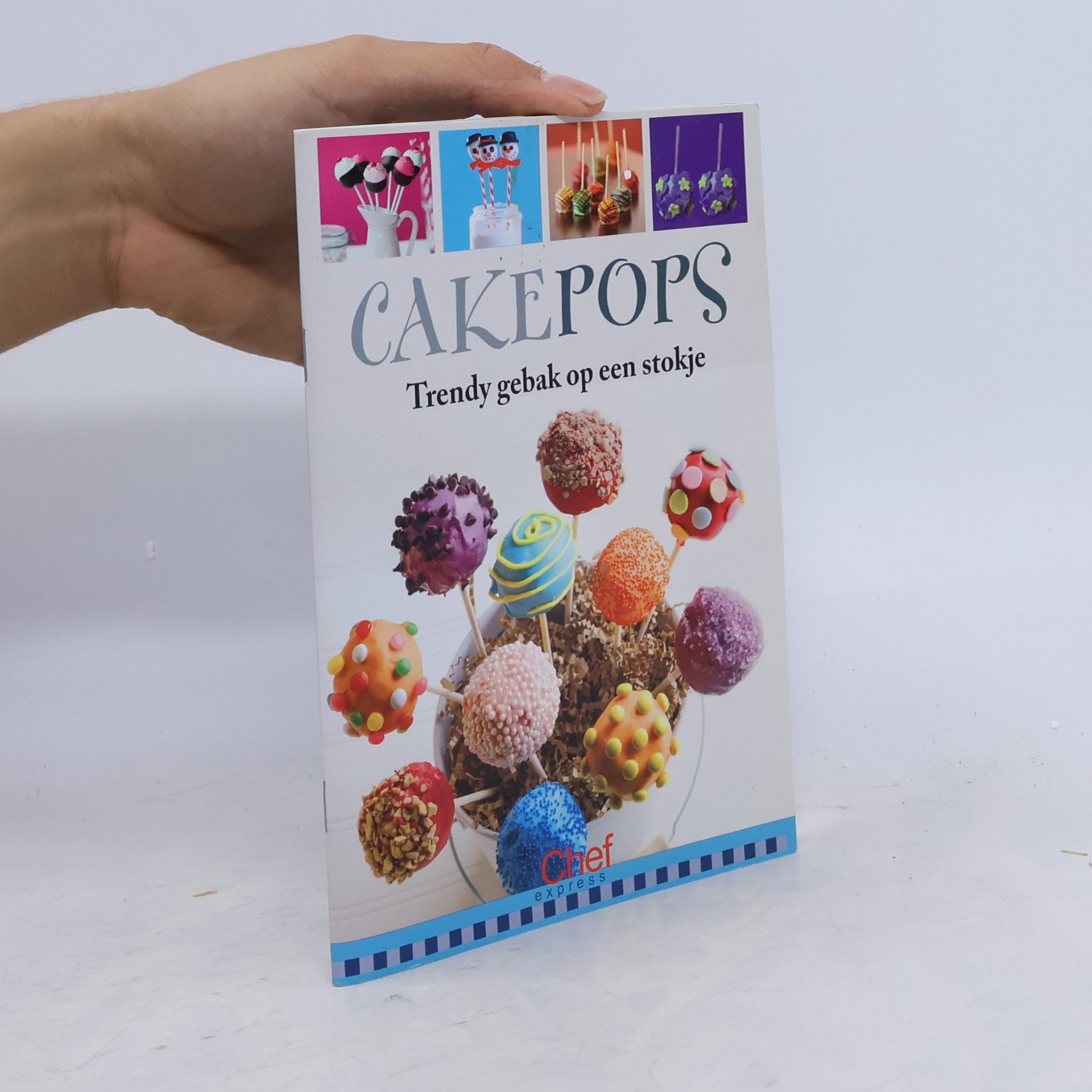 Various authors Cakepops: Trendy gebak op een stokje