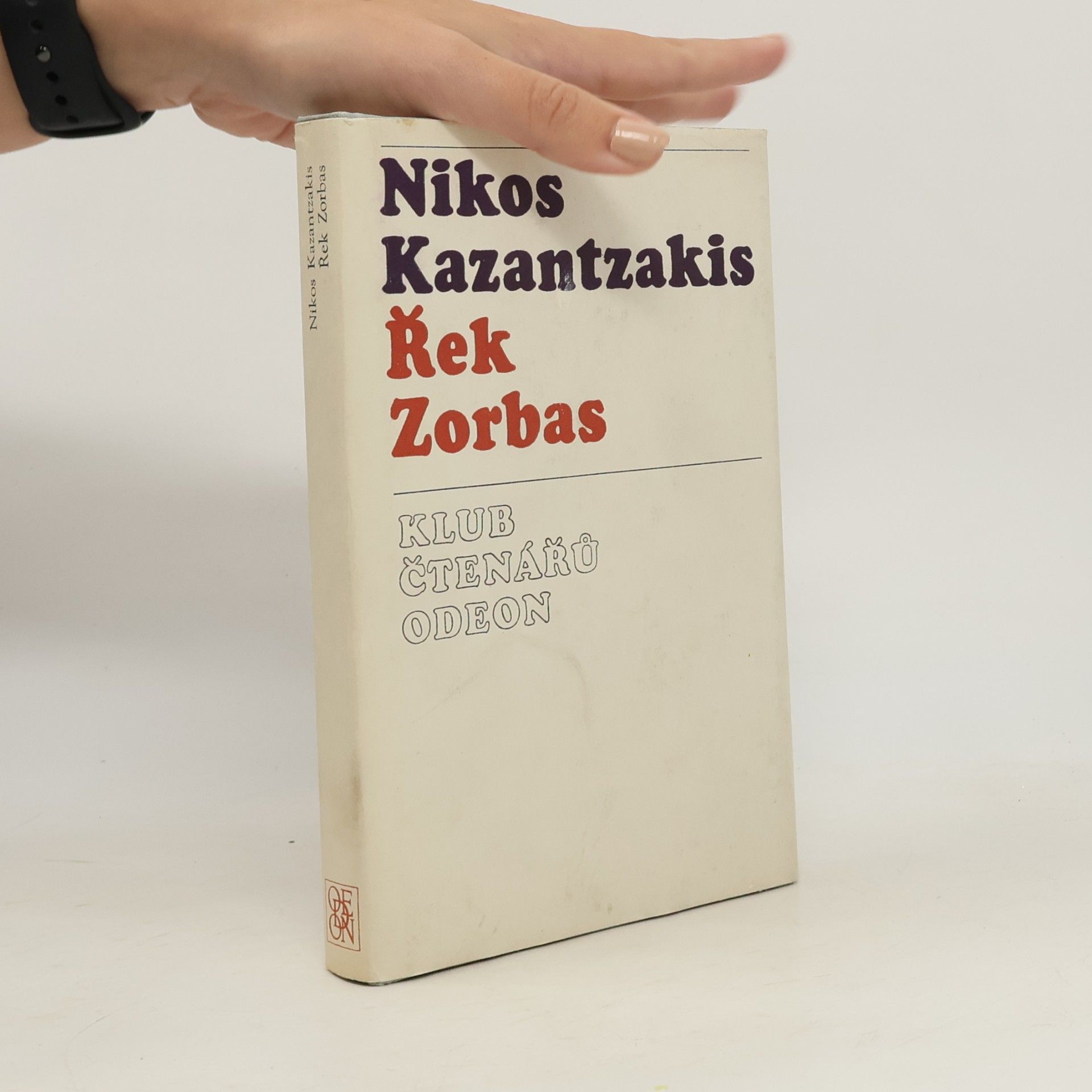 Nikos Kazantzakis Řek Zorbas