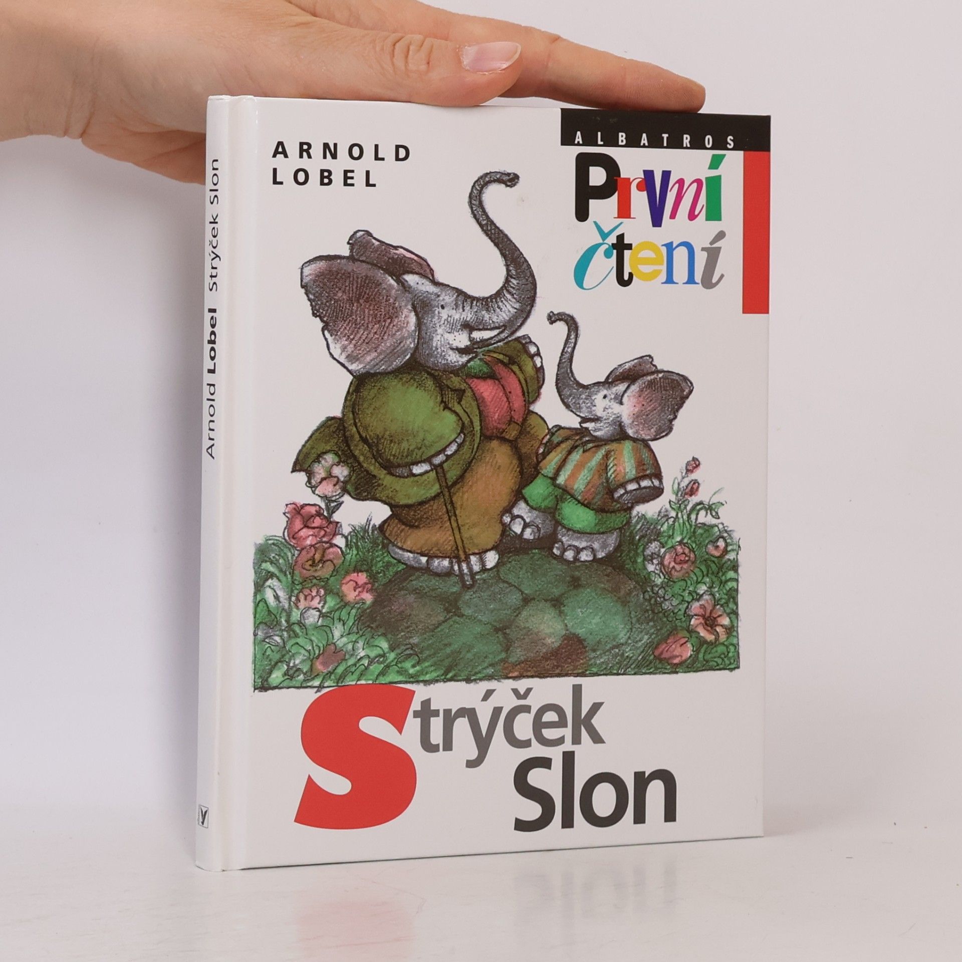 Arnold Lobel Strýček Slon