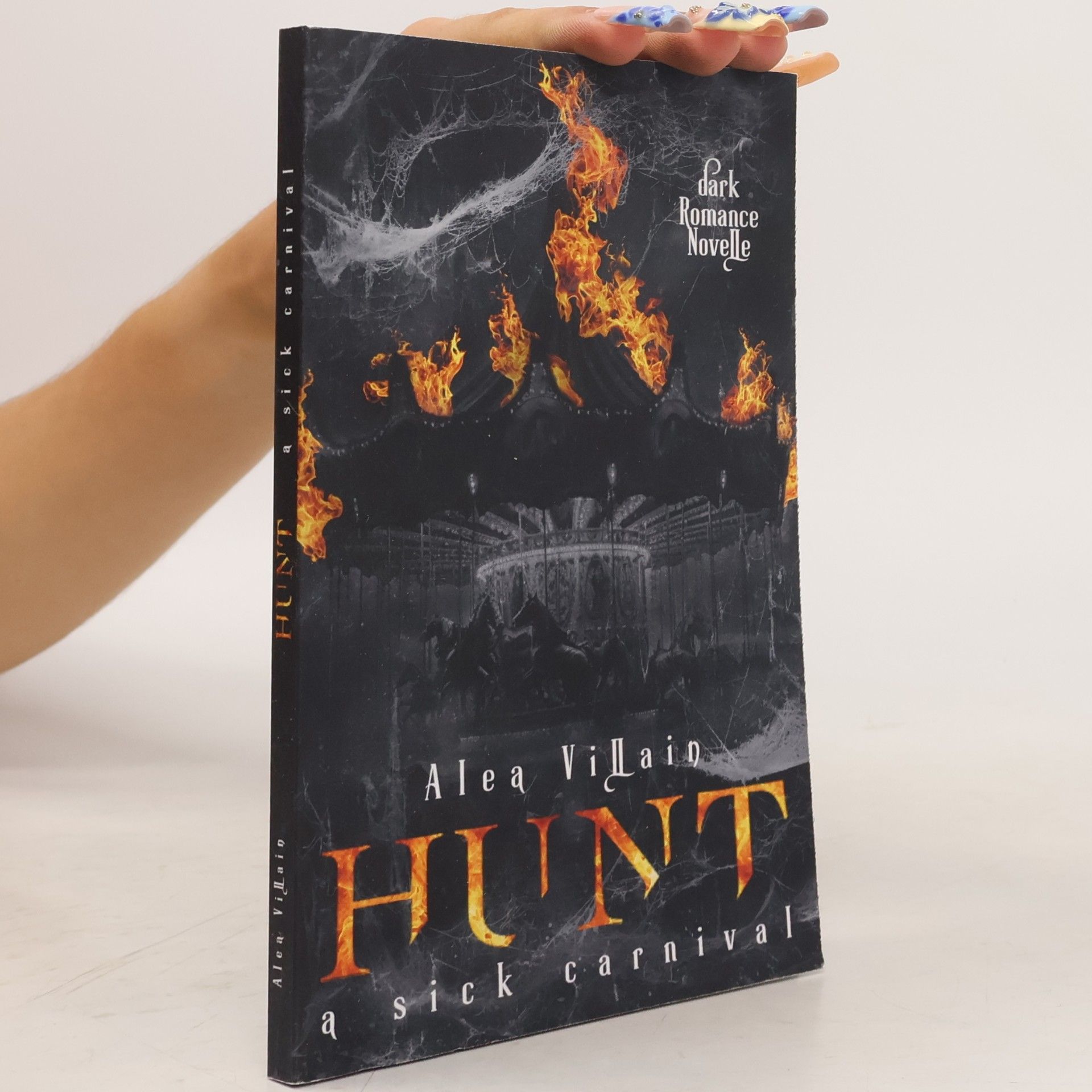 Alea Villain Dark Holidays - 1: Hunt: A Sick Carnival
