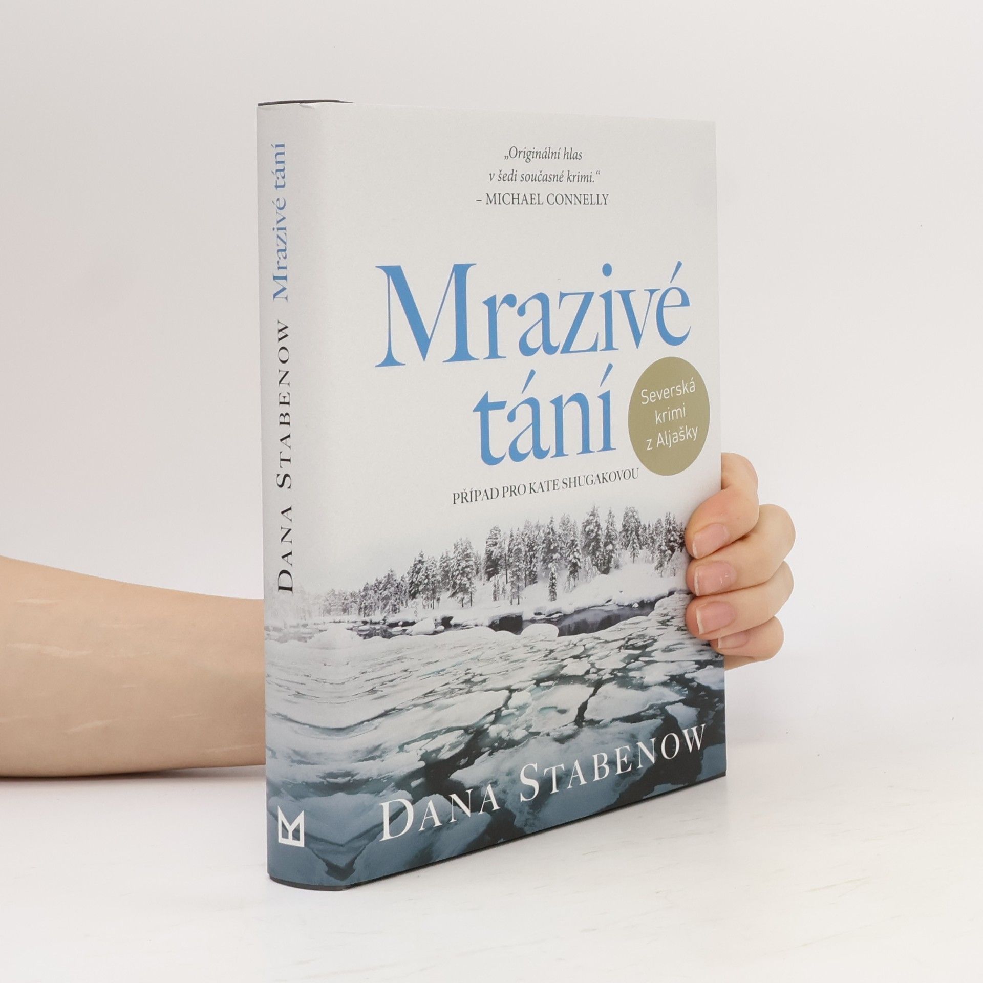 Dana Stabenow Mrazivé tání