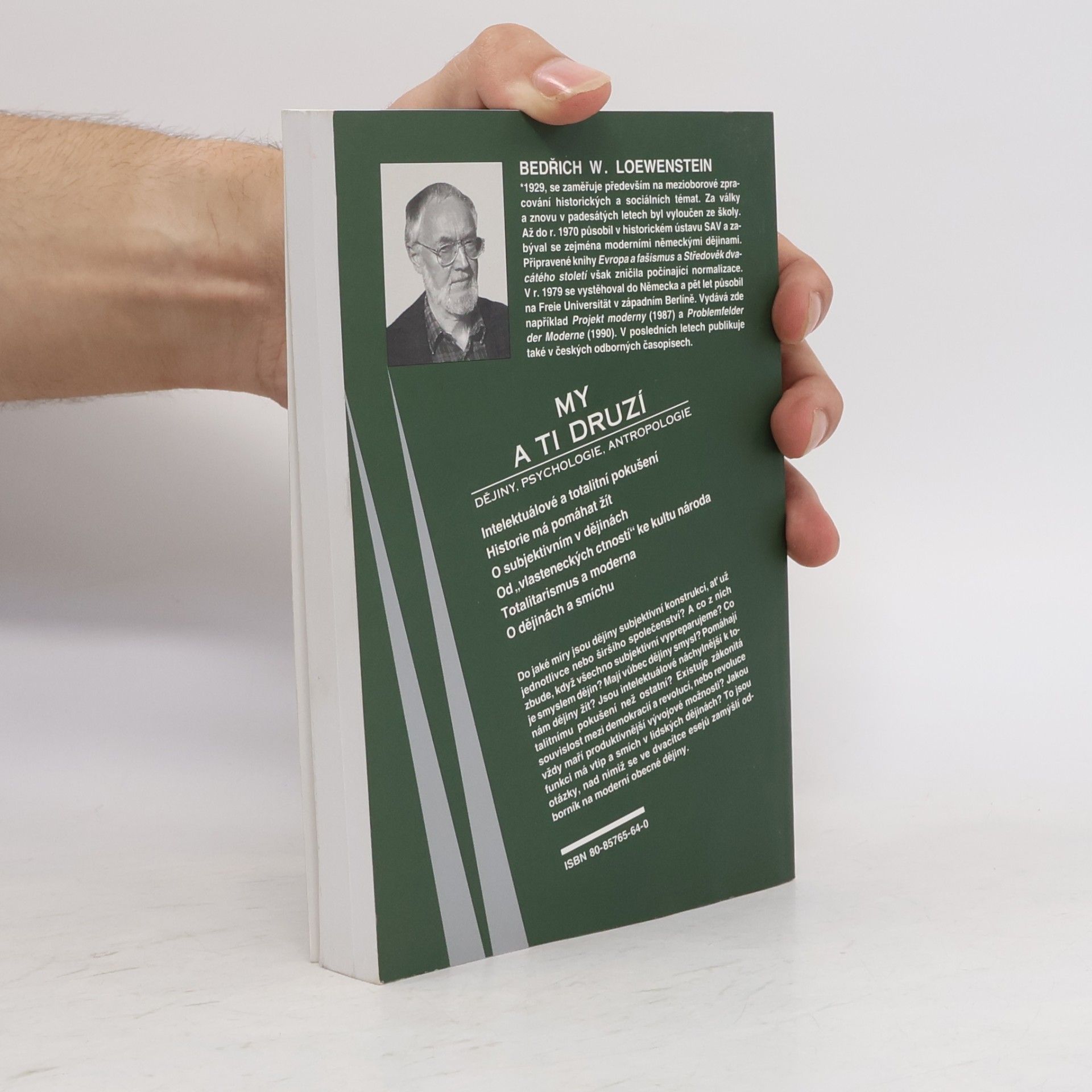 Bedřich Löwenstein My a ti druzí. Dějiny, psychologie, antropologie