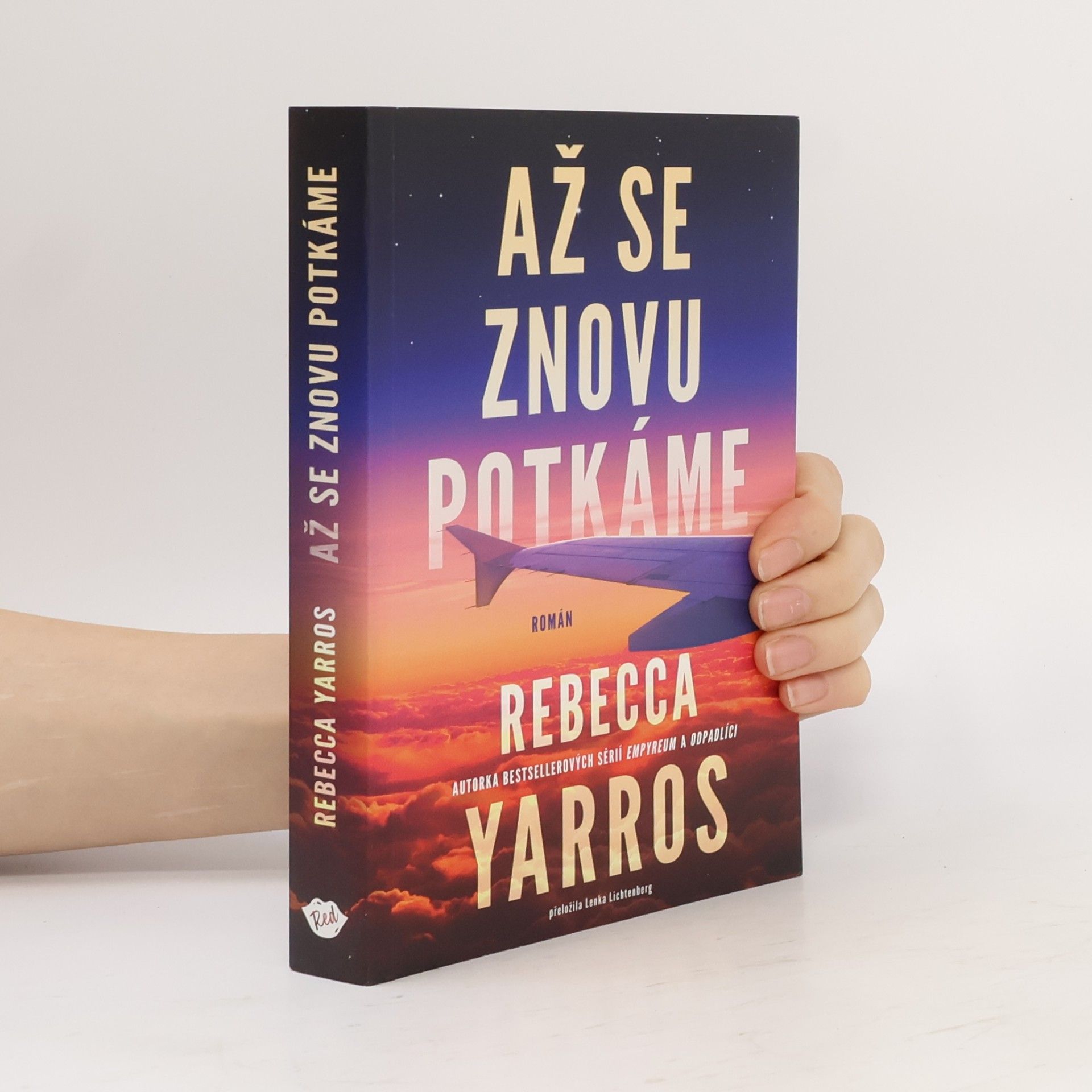 Rebecca Yarros Až se znovu potkáme