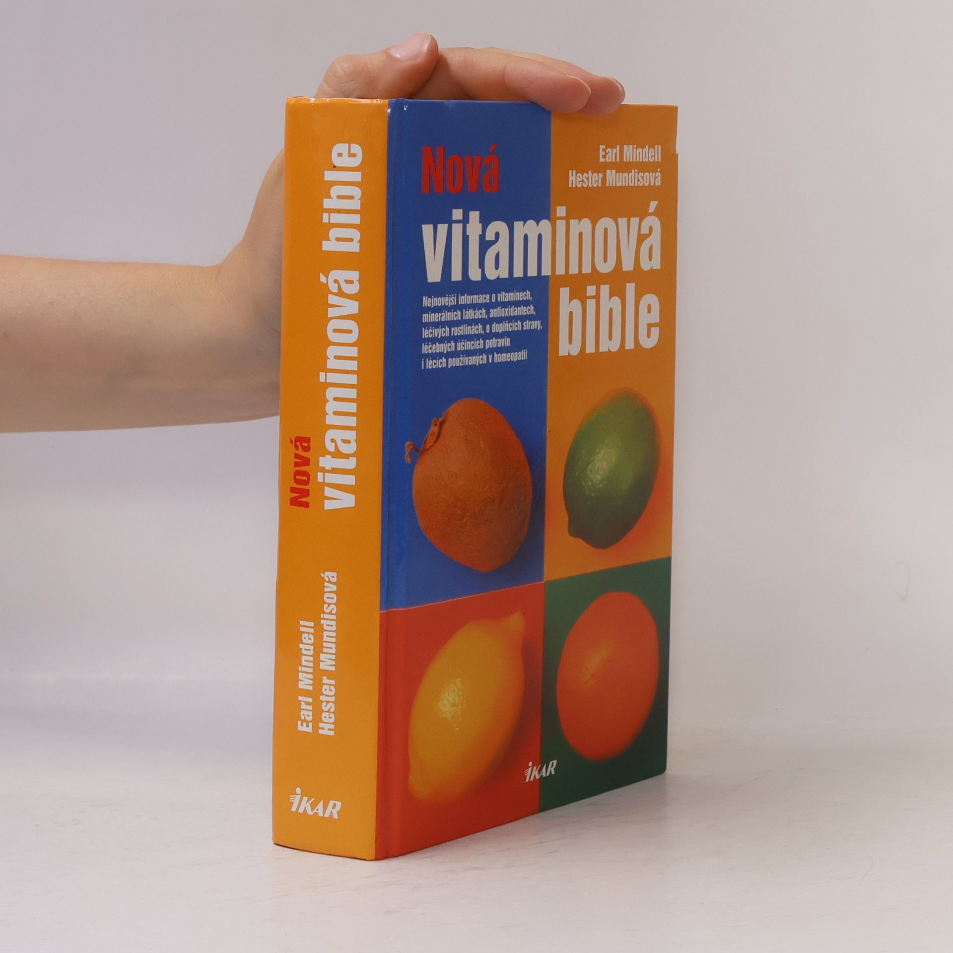 Earl L. Mindell Nová vitaminová bible