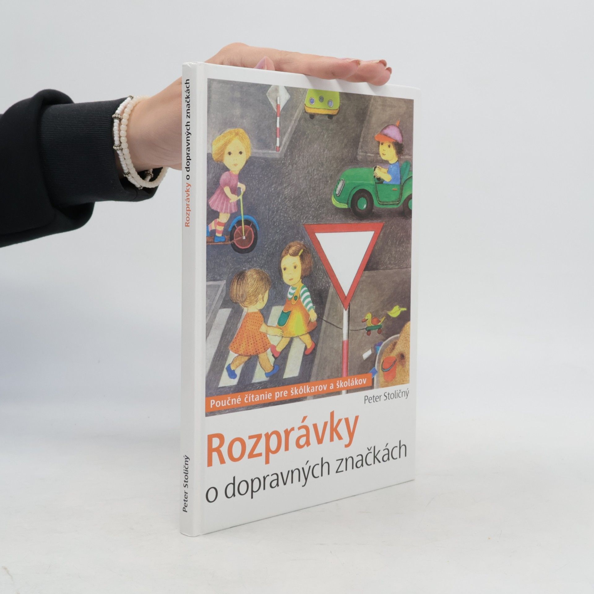 Peter Stoličný Rozprávky o dopravných značkách