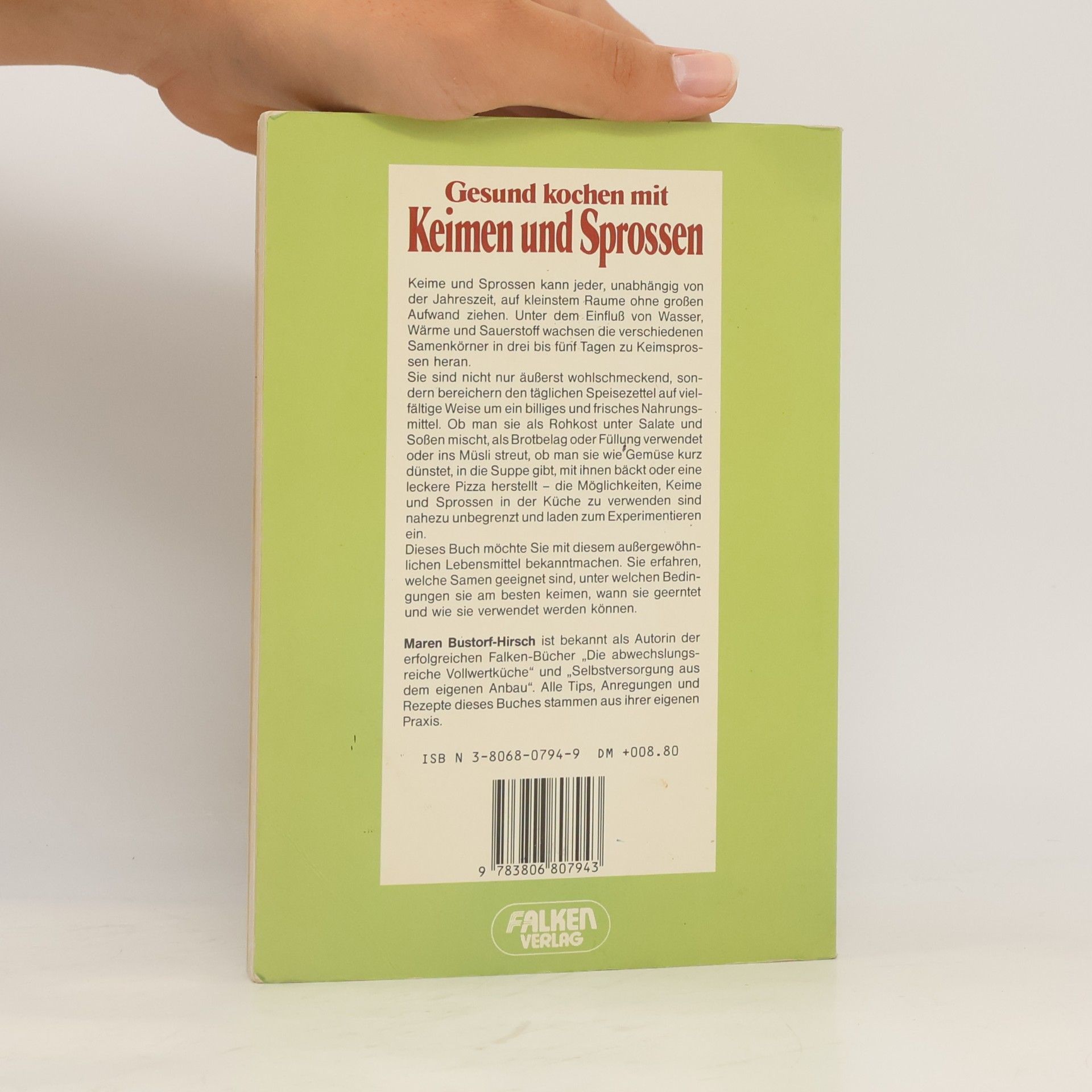 Maren Bustorf-Hirsch Gesund kochen mit Keimen und Sprossen