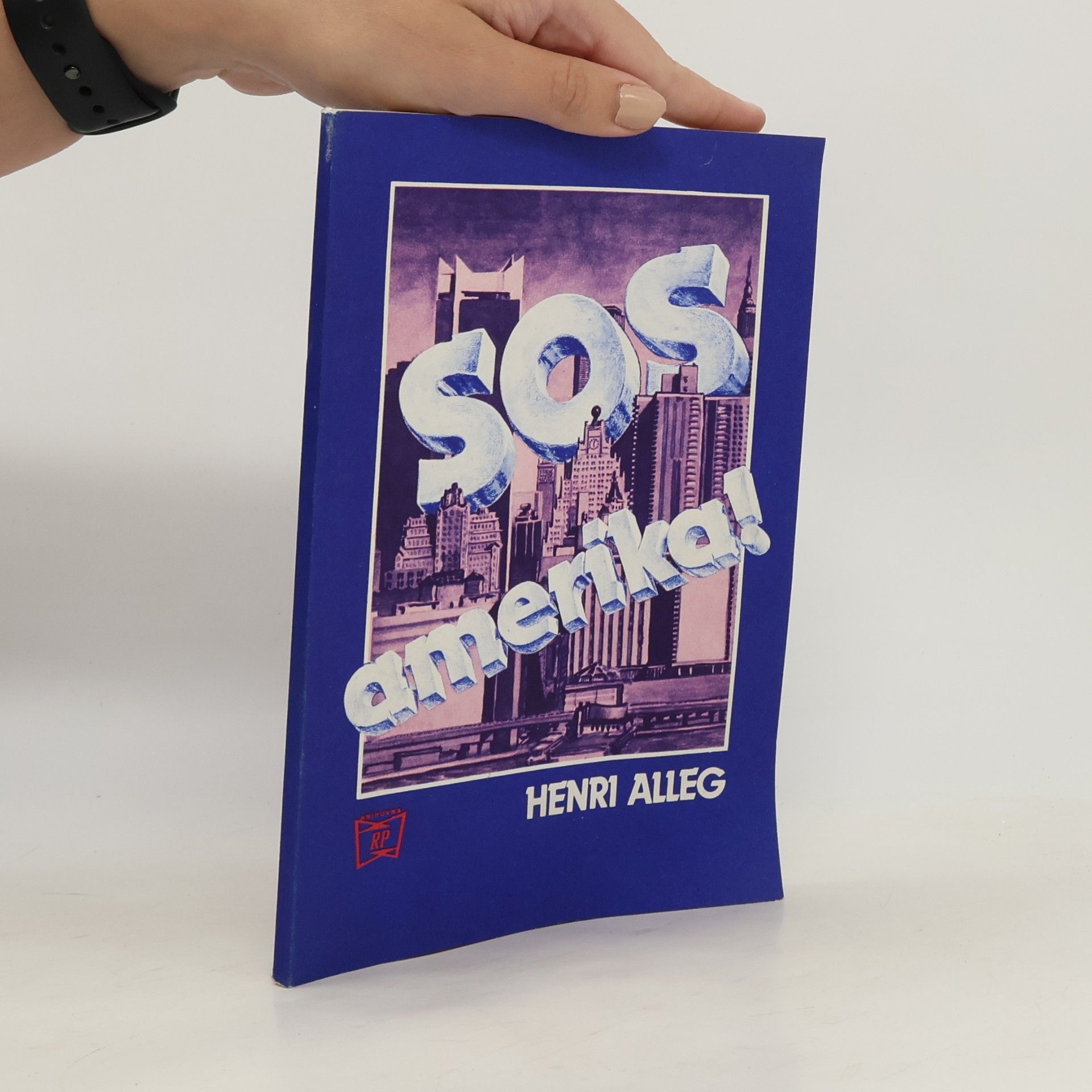 Henri Alleg SOS Amerika!