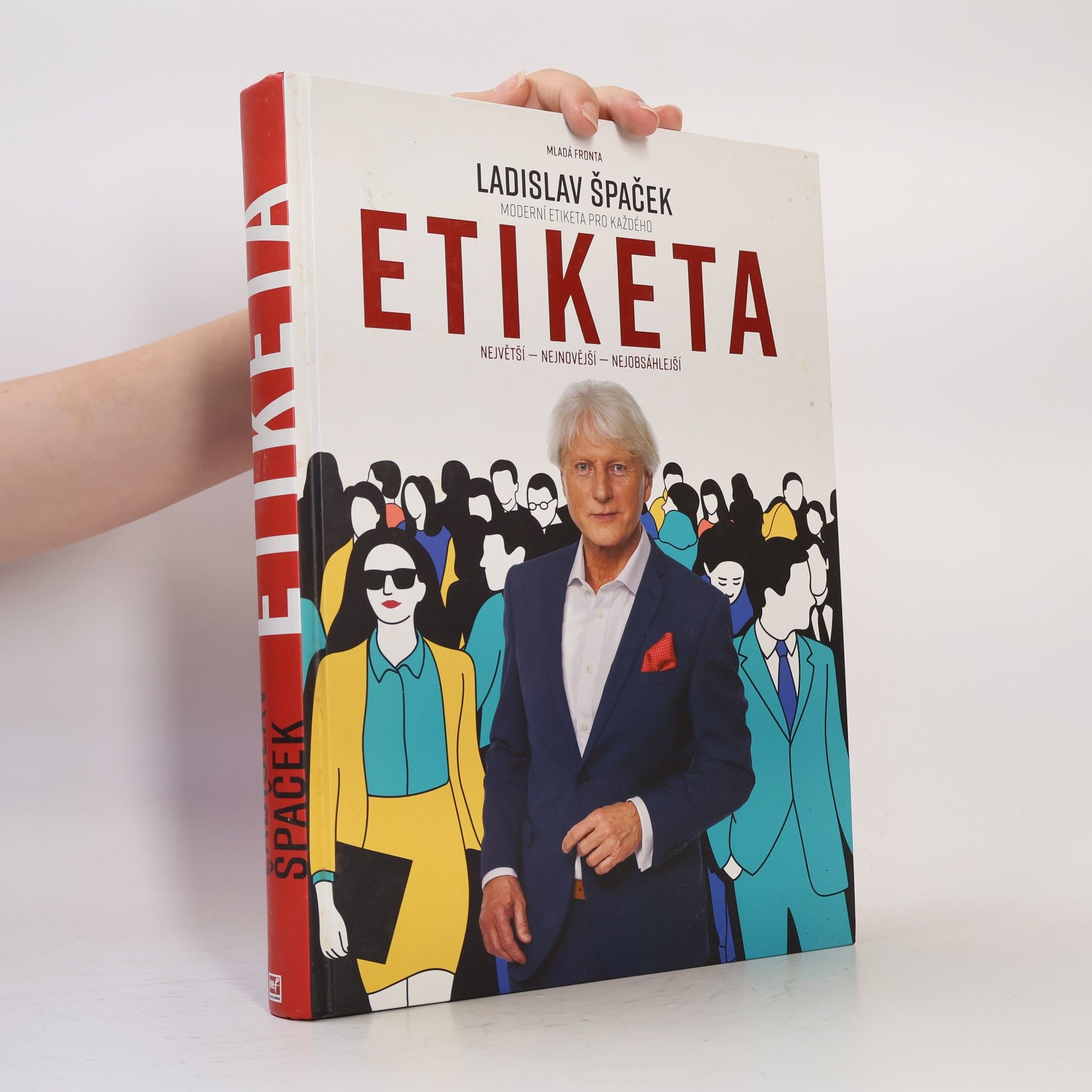 Ladislav Špaček Moderní etiketa pro každého