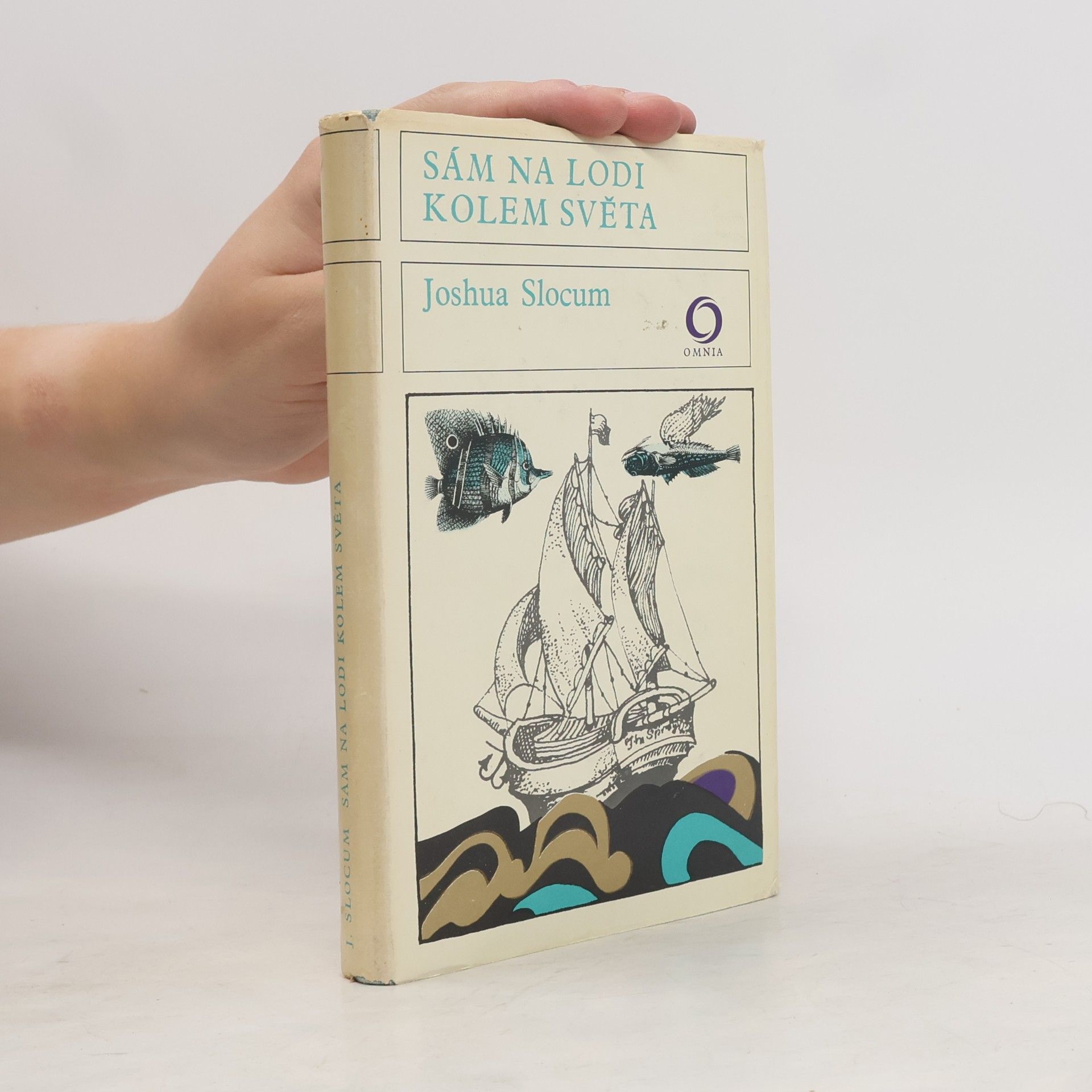 Joshua Slocum Sám na lodi kolem světa