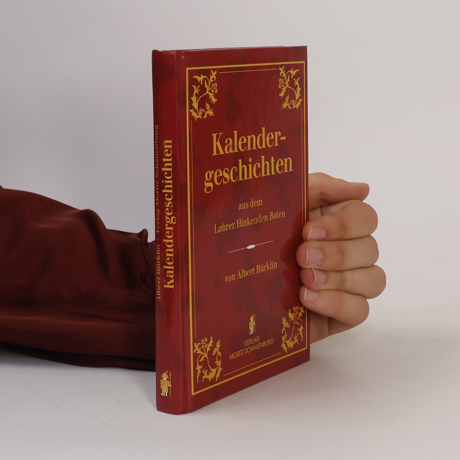 Albert Bürklin Kalendergeschichten. Aus dem Lahrer Hinkenden Boten mit historischen Illustrationen